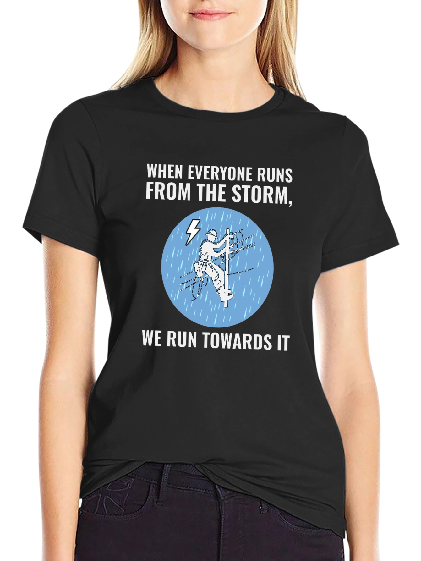 Lineman Storm T-Shirt - We Run Towards It!
