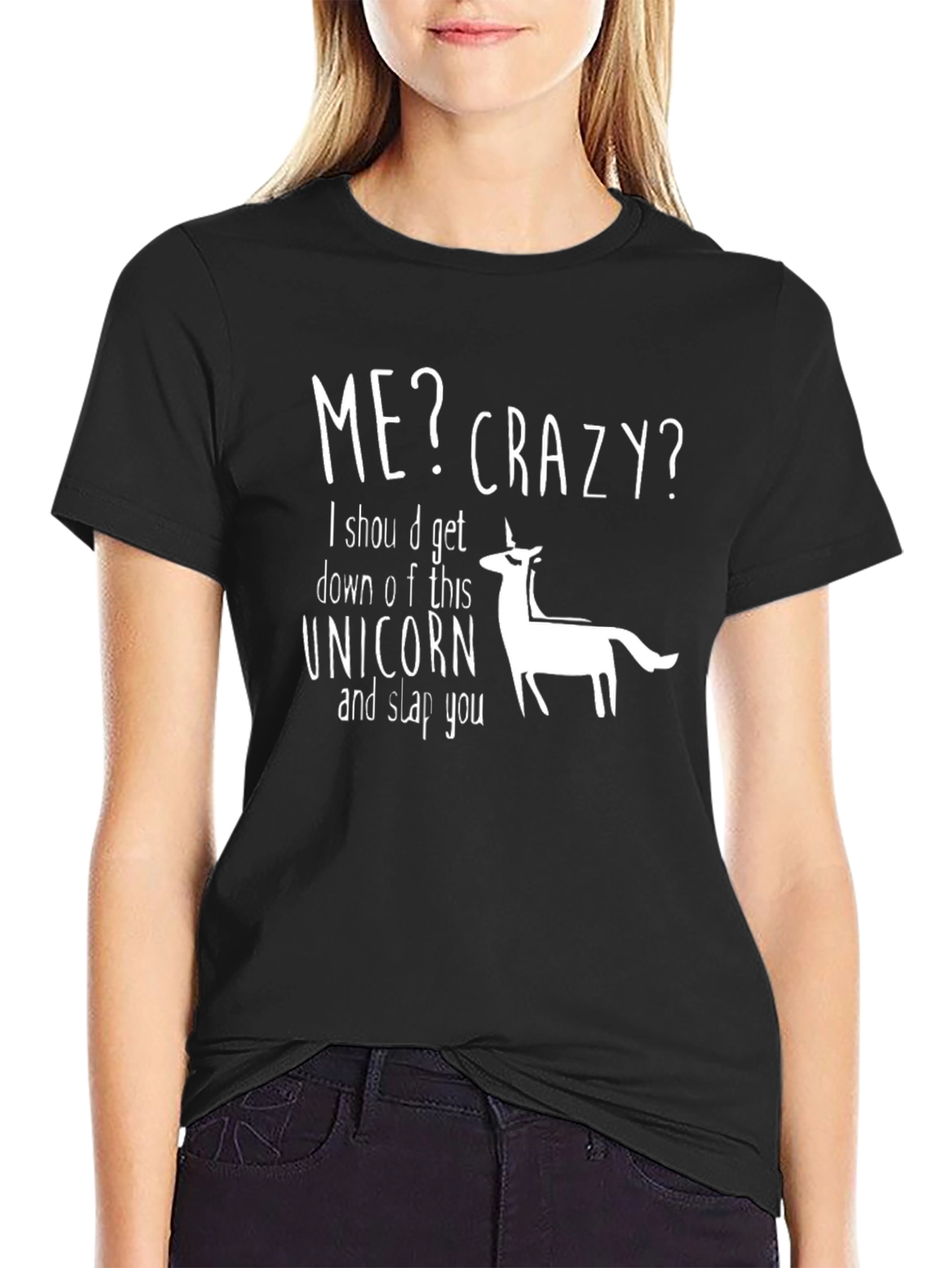 Me Crazy Unicorn Graphic T-Shirt