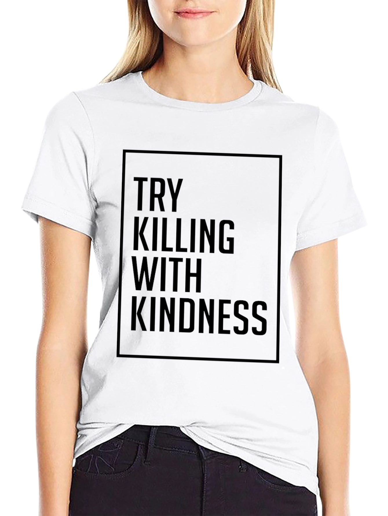 Try Killing With Kindness Black Graphic Tee