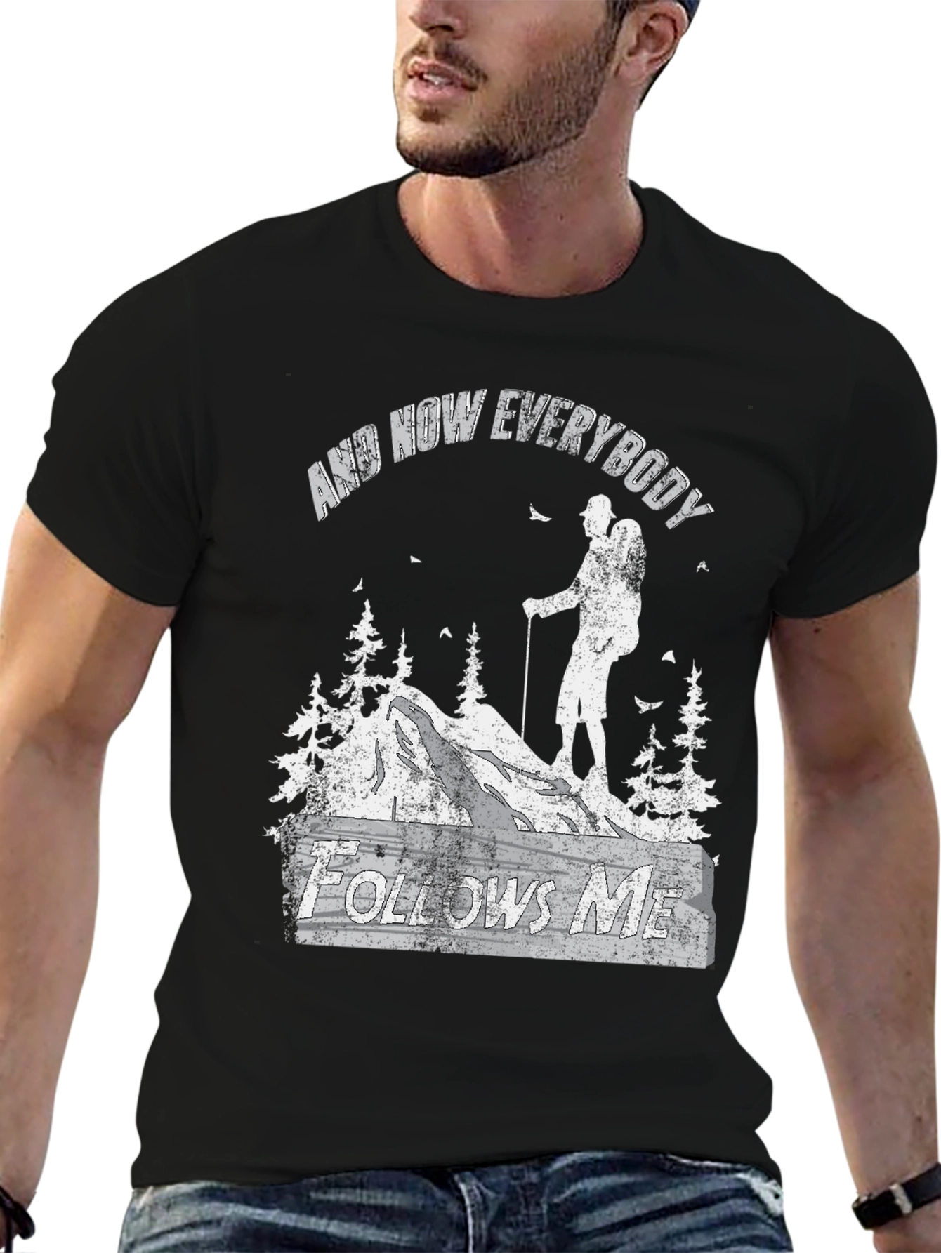 And Now Everybody Follows Me Hiking Graphic Tee