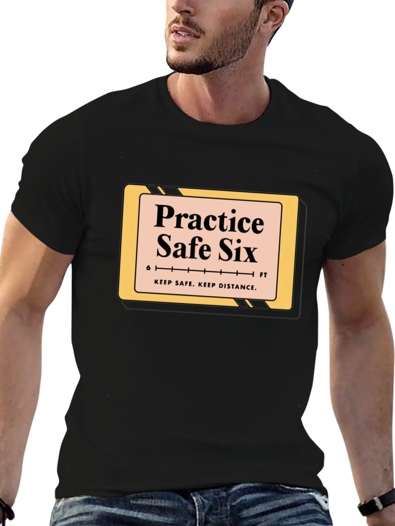 Practice Safe Six T-Shirt