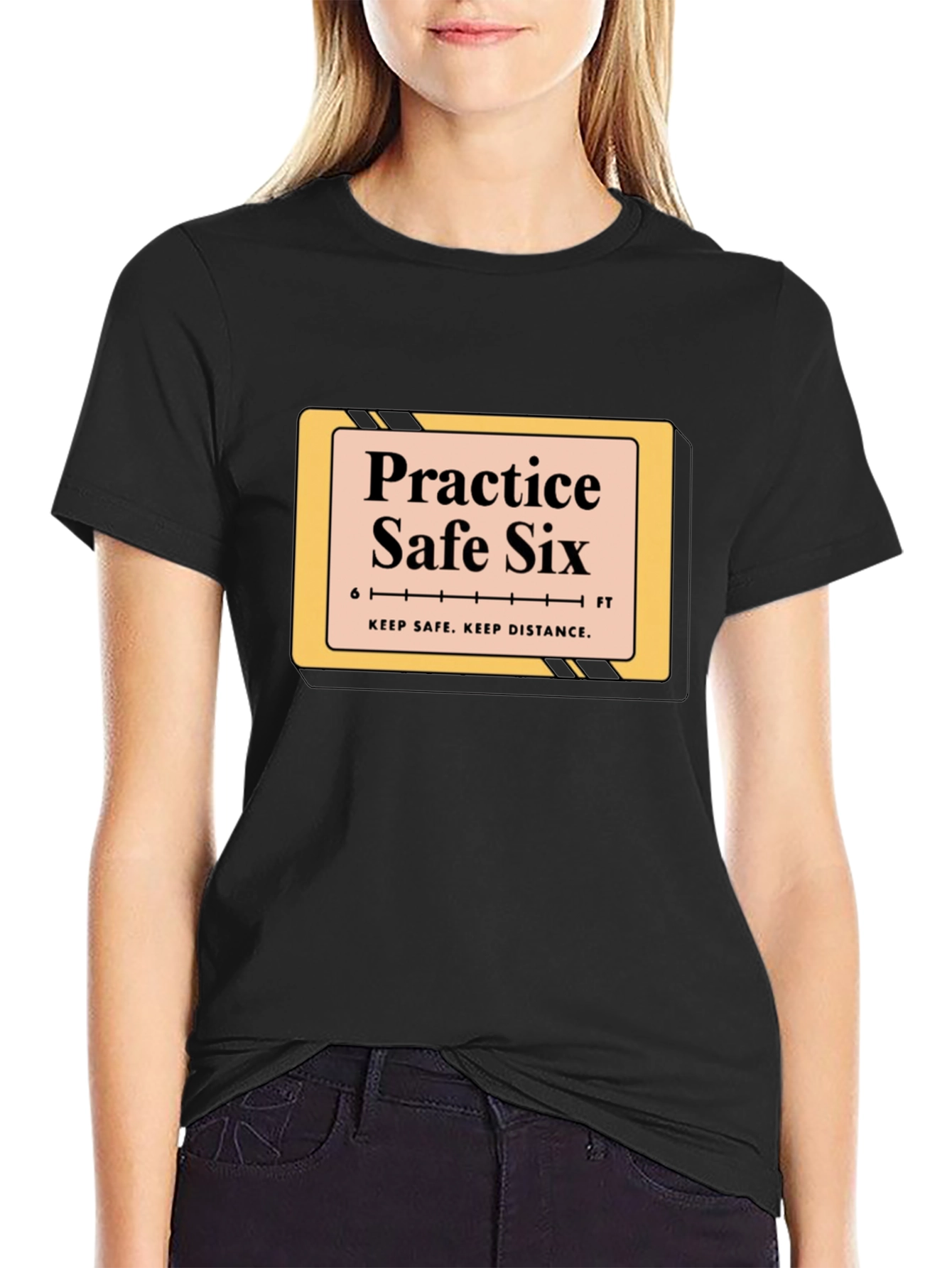 Practice Safe Six T-Shirt
