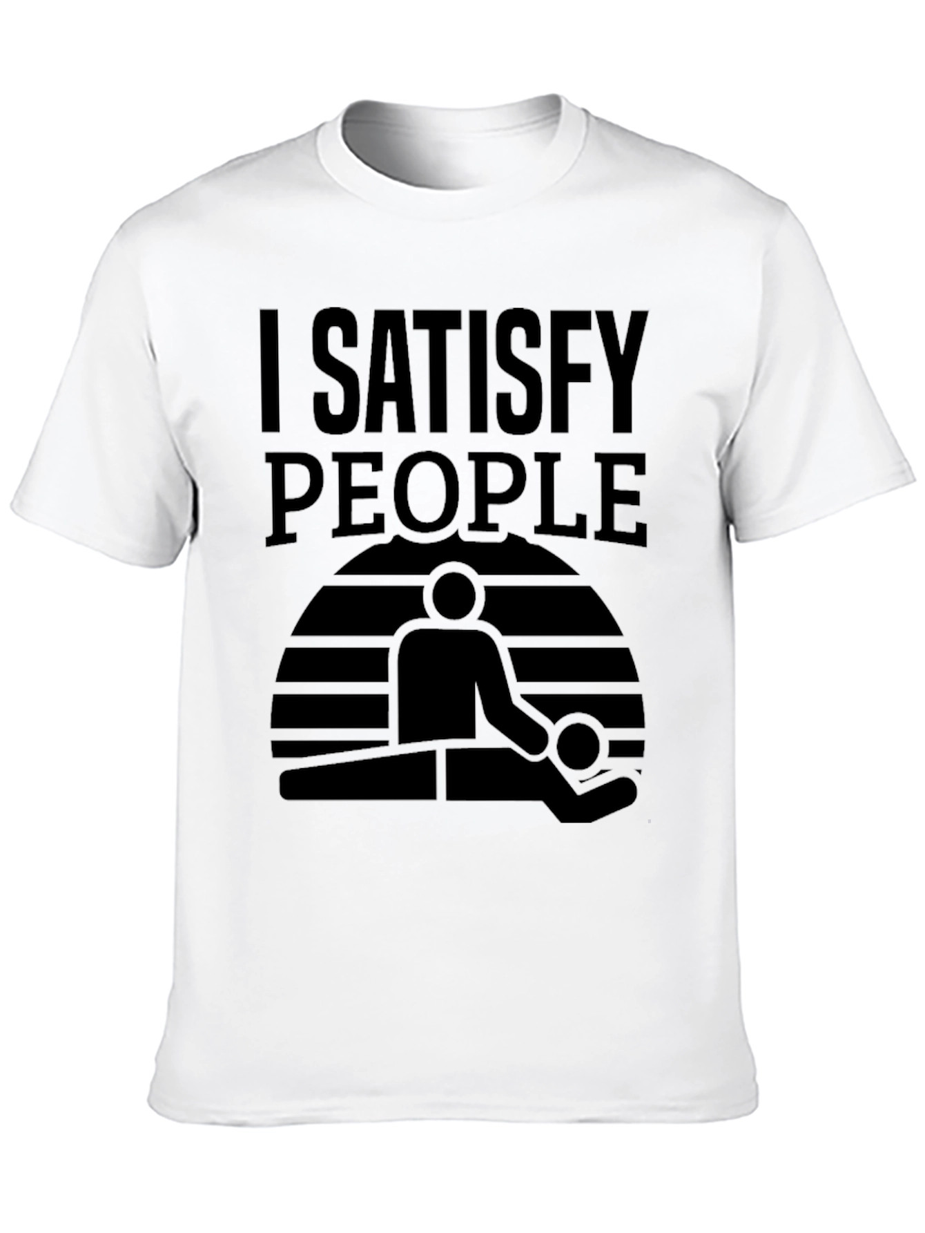 I Satisfy People Massage T-Shirt - Black Graphic Tee