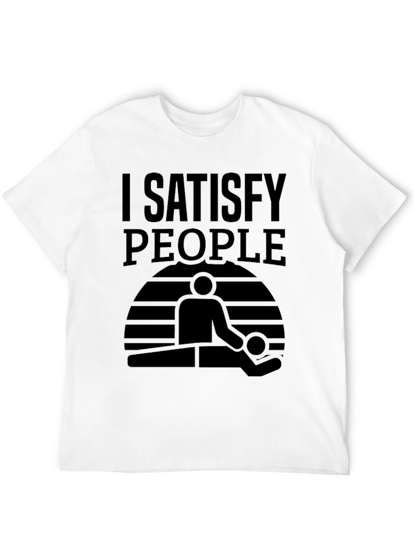 I Satisfy People Massage T-Shirt - Black Graphic Tee