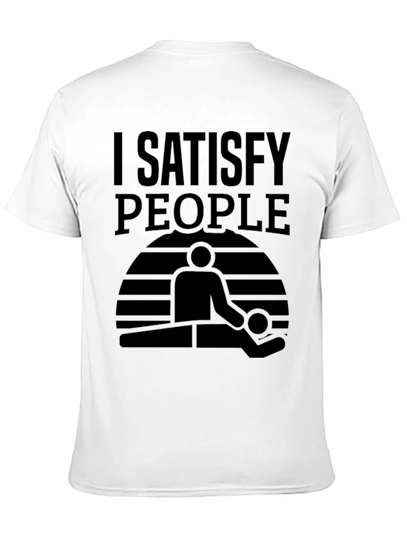 I Satisfy People Massage T-Shirt - Black Graphic Tee