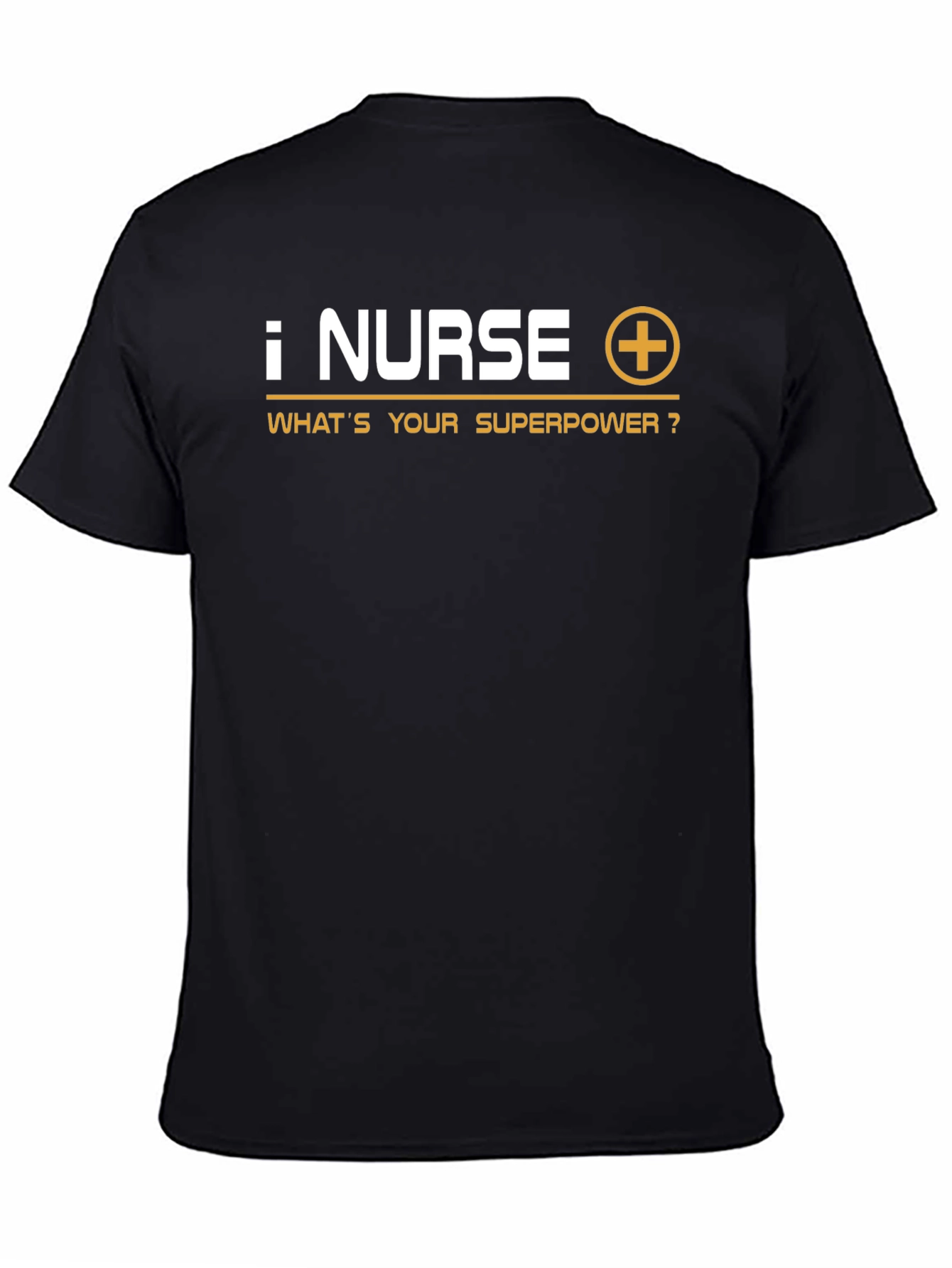 Nurse Superpower T-Shirt - Black Crew Neck Tee