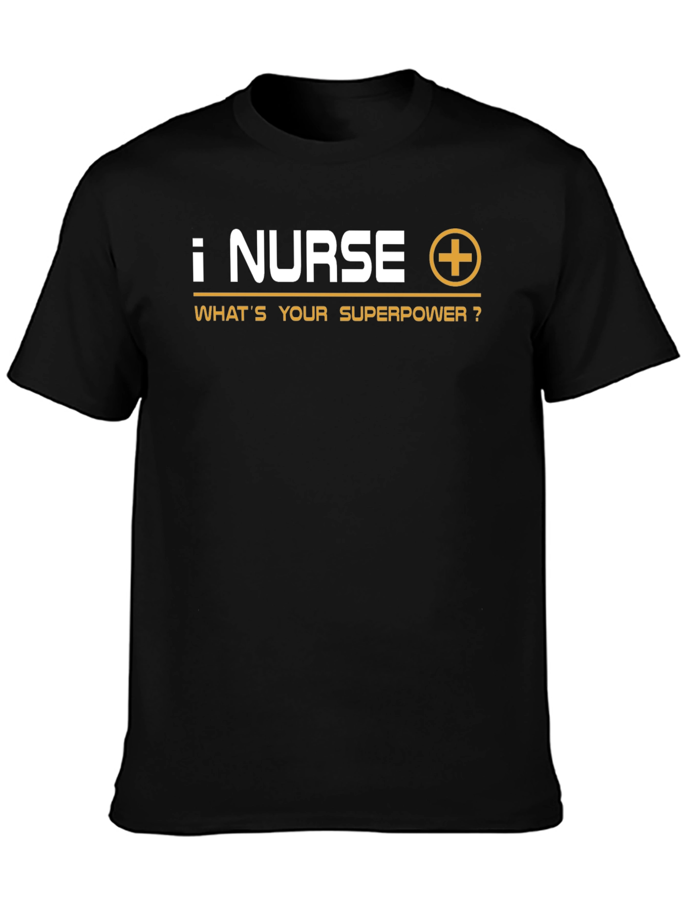 Nurse Superpower T-Shirt - Black Crew Neck Tee