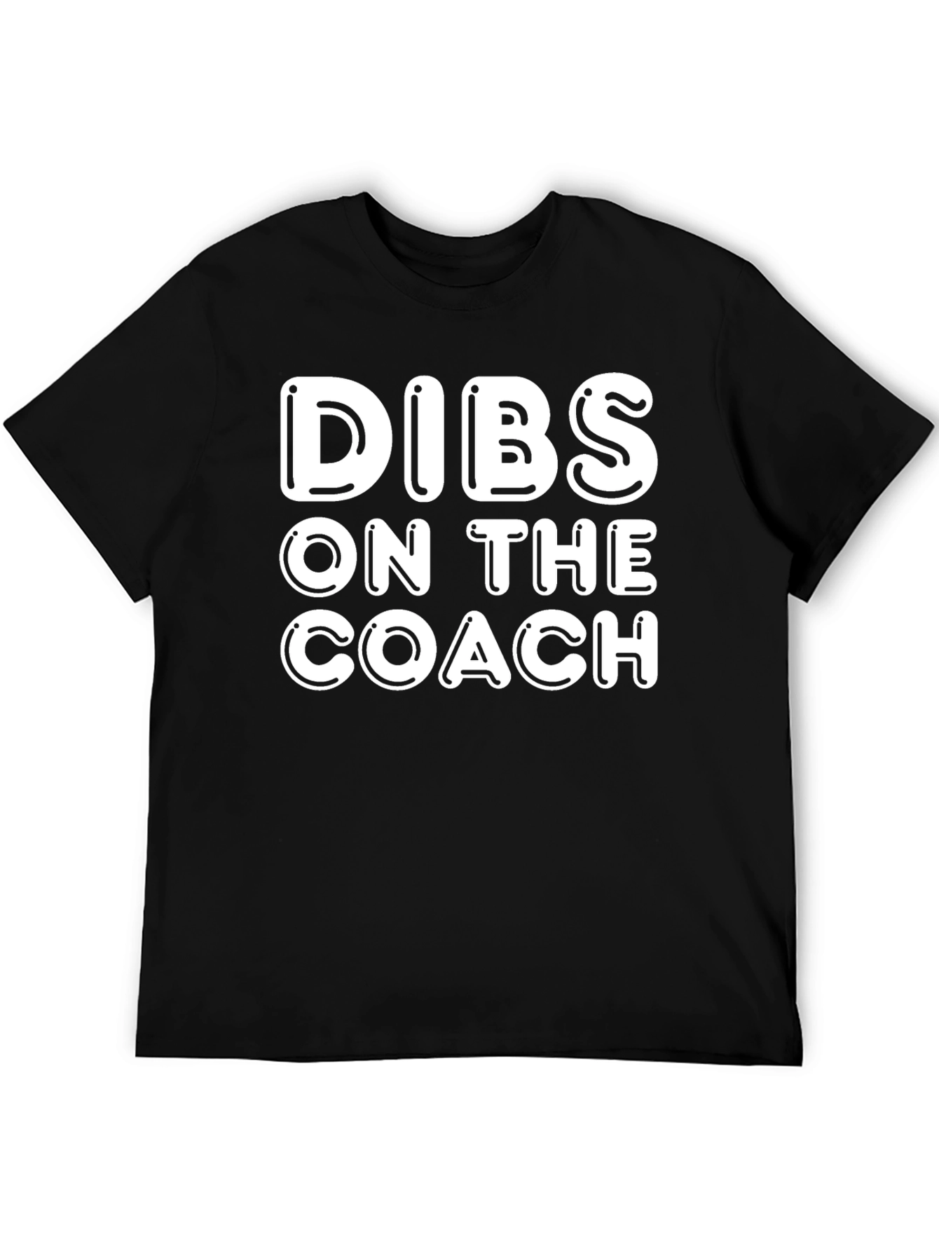 Dibs on the Coach T-Shirt - Novelty Apparel