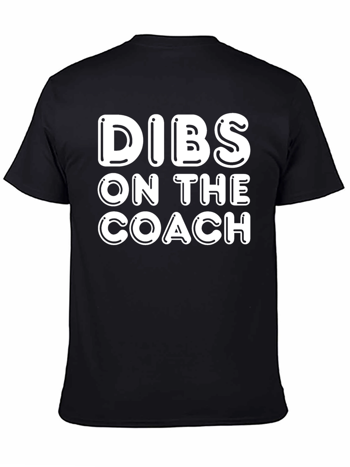 Dibs on the Coach T-Shirt - Novelty Apparel