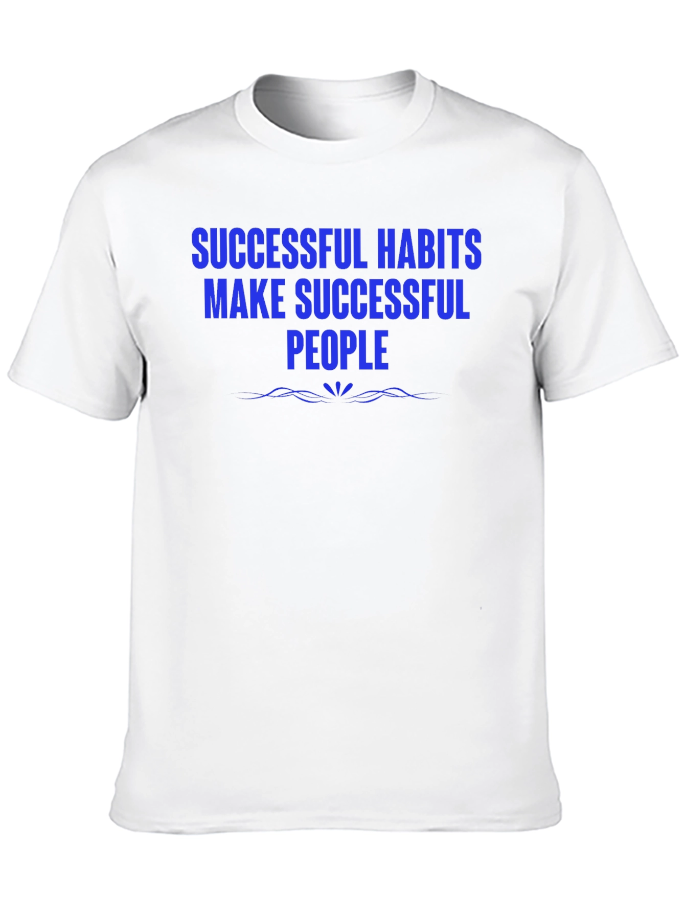 Successful Habits T-Shirt