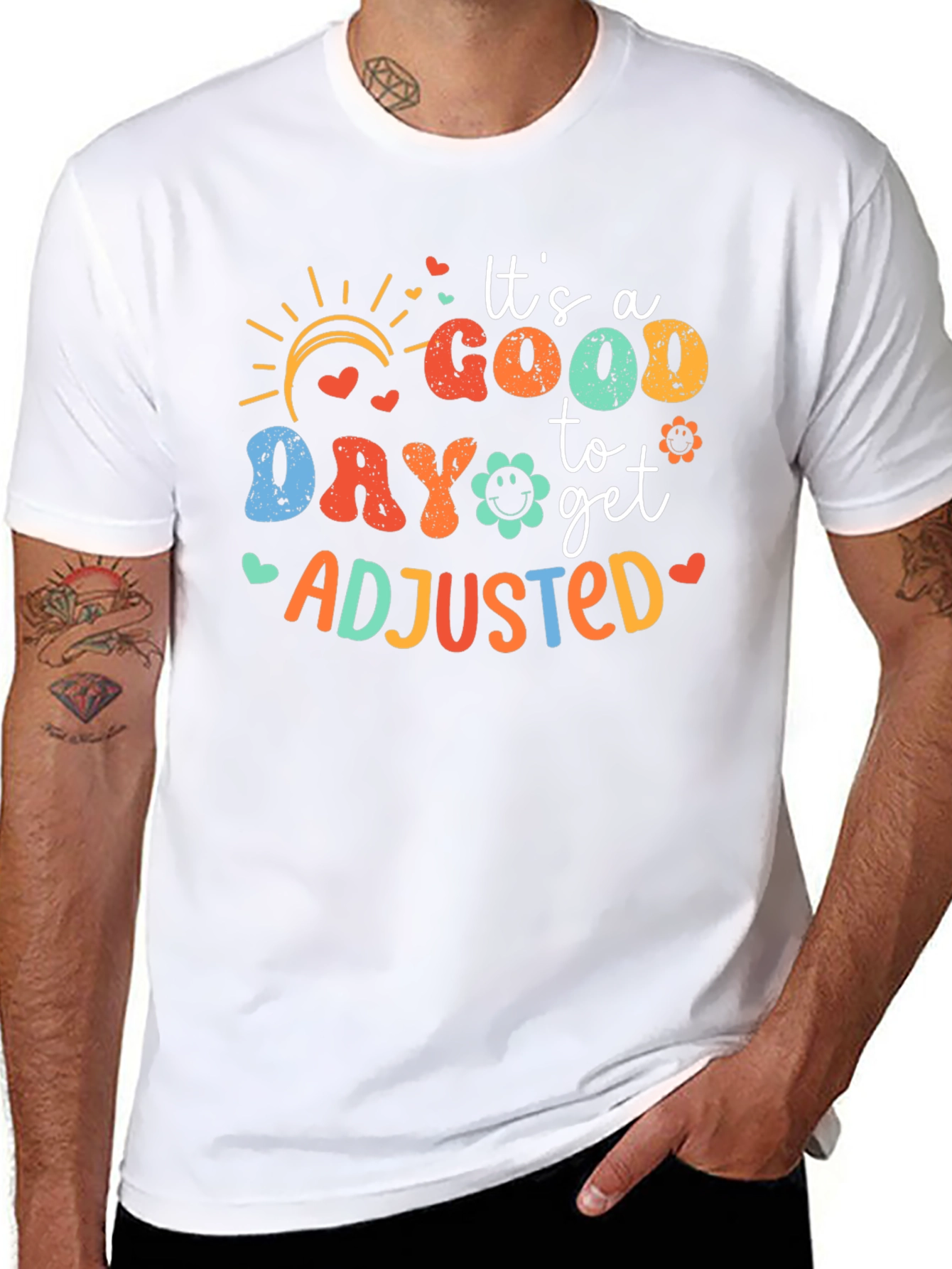 Its a Good Day to get Adjusted T-Shirt