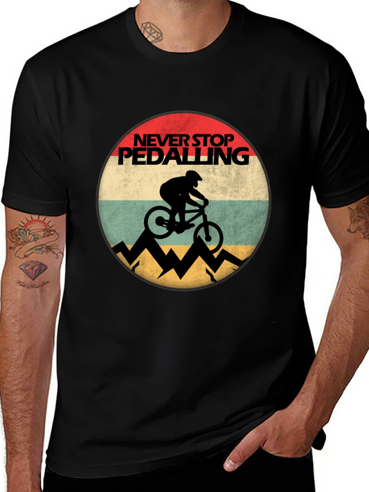 Never Stop Pedalling Mens Graphic Tee