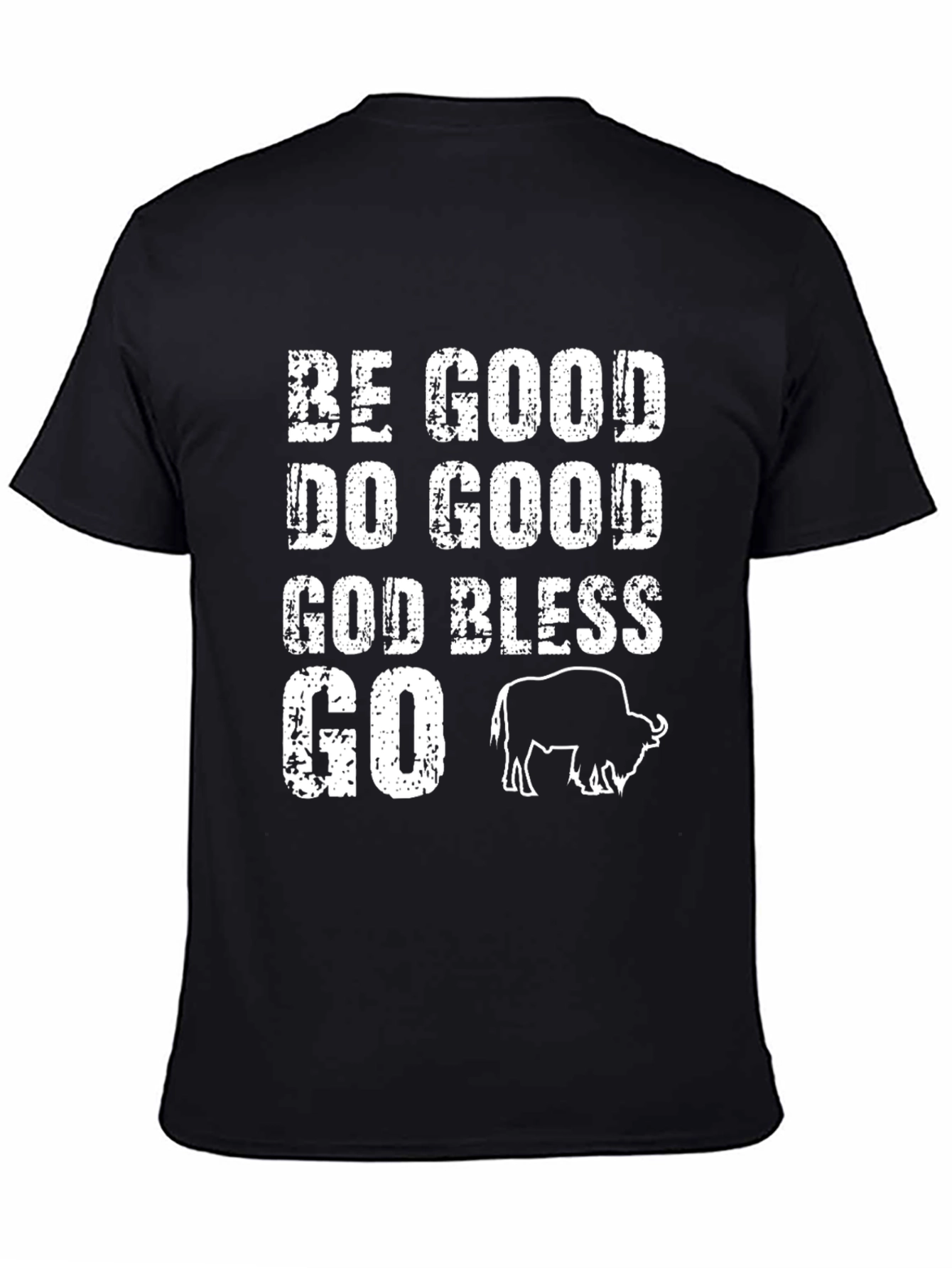 Be Good Buffalo Black T-Shirt