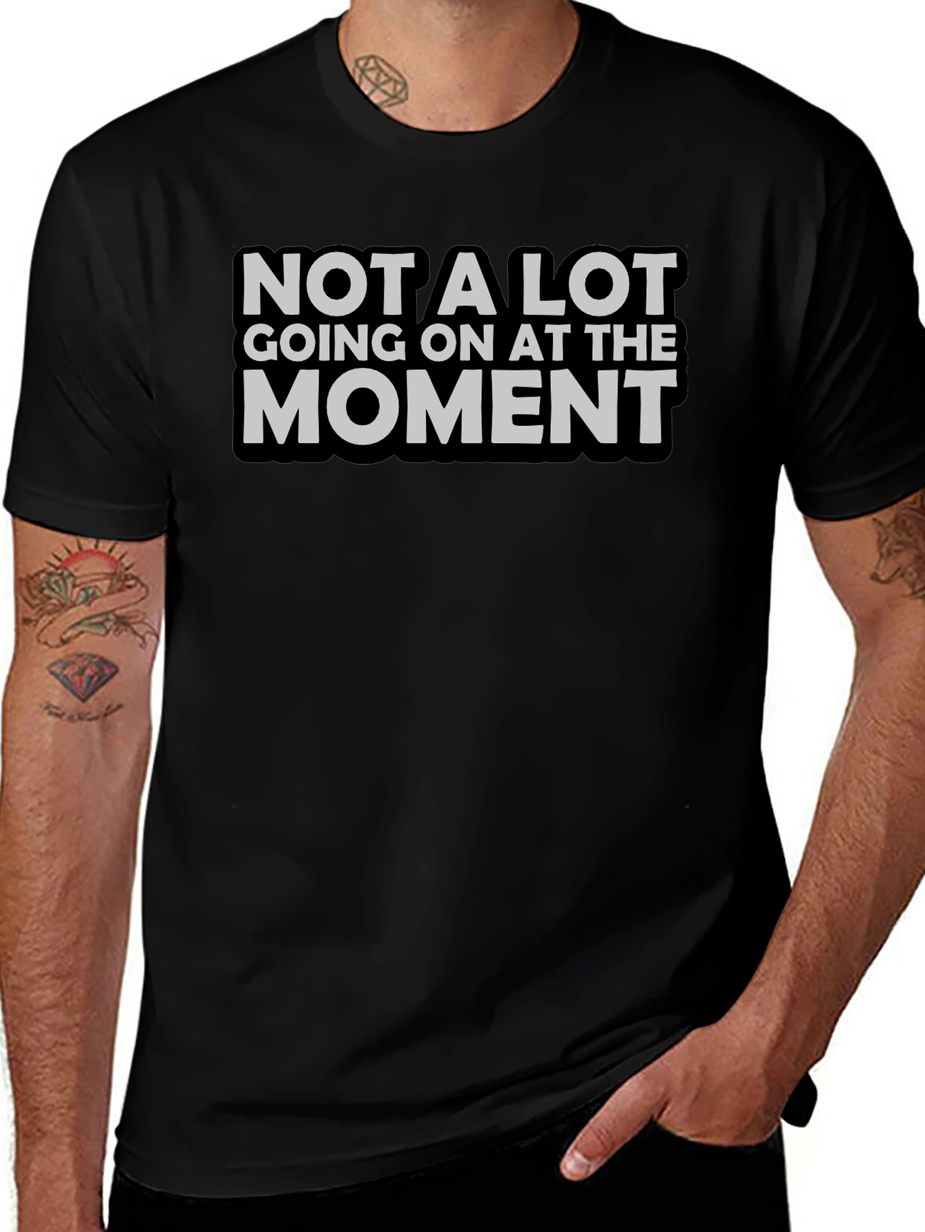 Not A Lot Going On T-Shirt Funny Sarcastic Tee