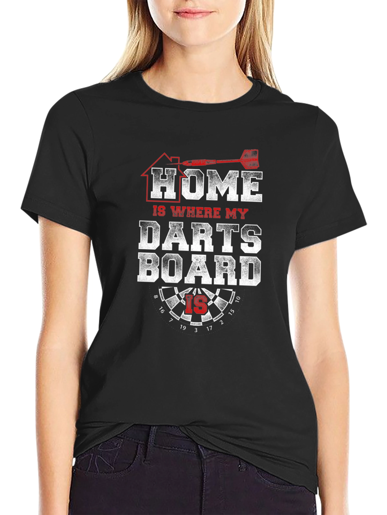 Home is Where My Dartboard Is - Novelty T-Shirt