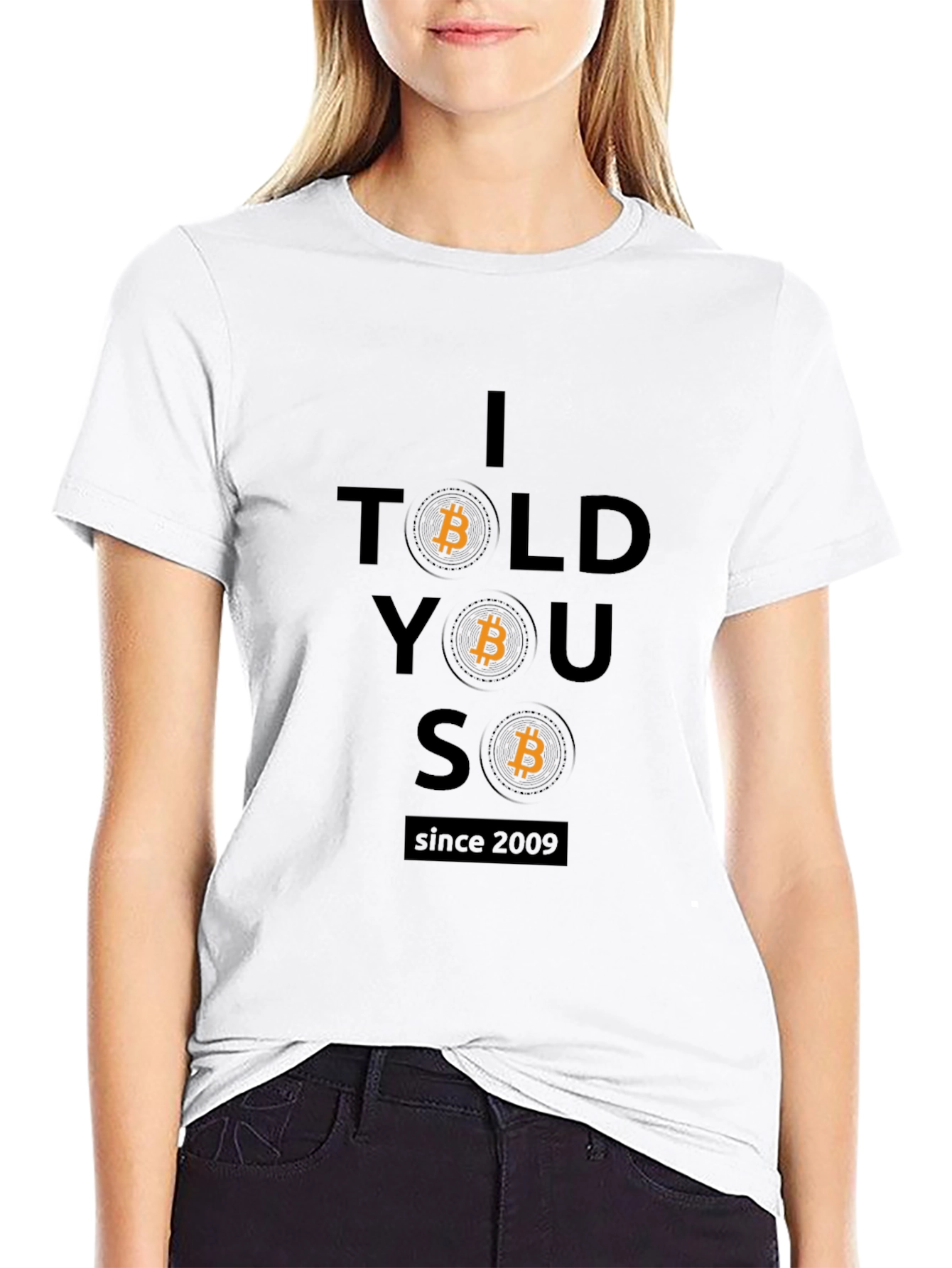 Bitcoin Crypto T-Shirt - I Told You So