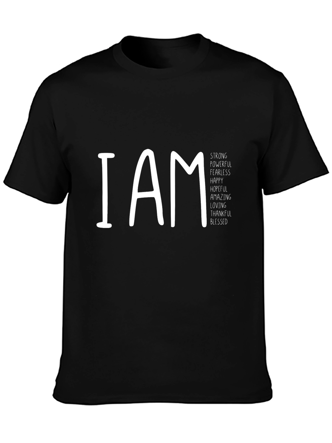I AM Strong Positive Affirmation T-Shirt