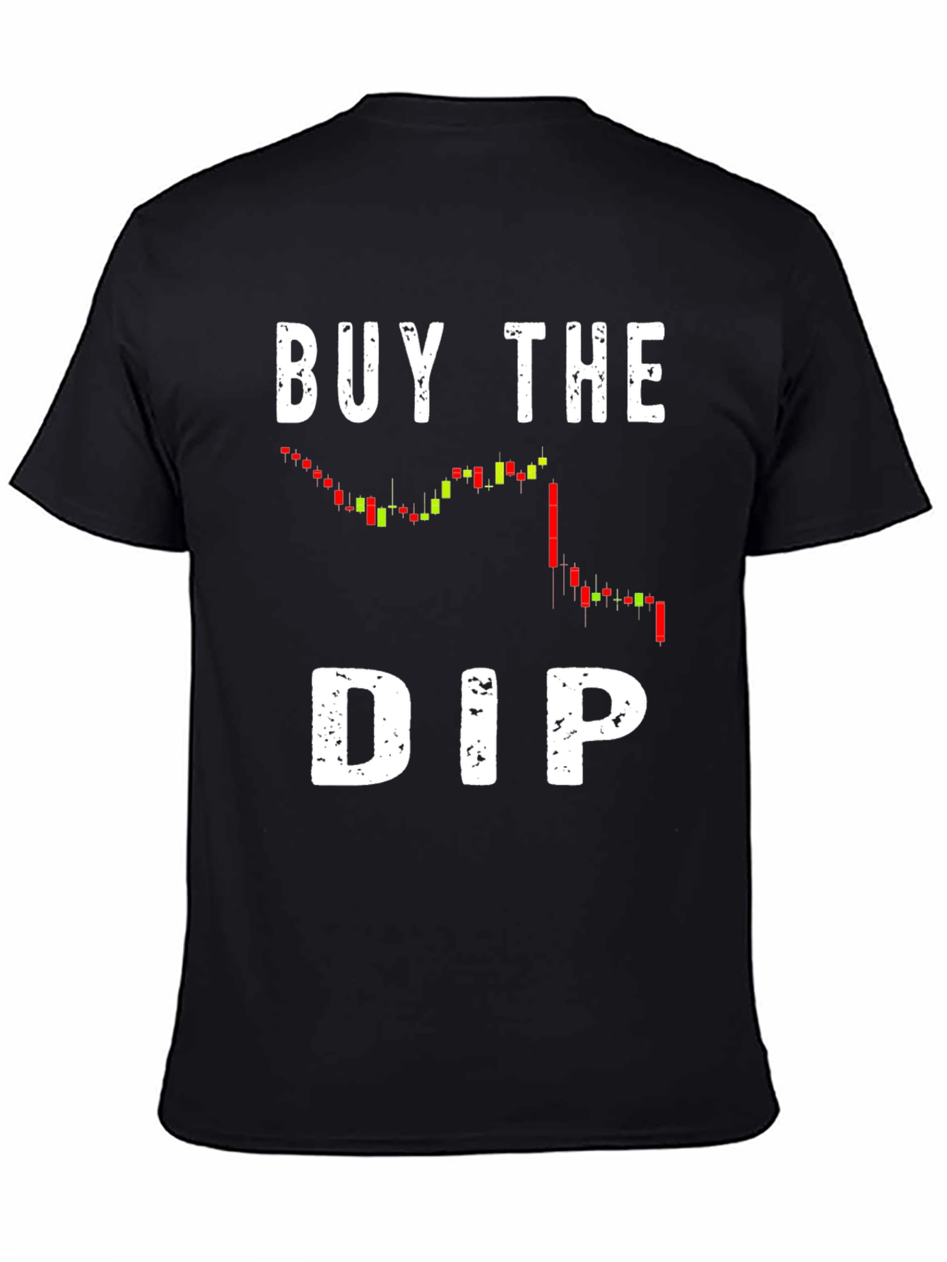 Buy the Dip Stock Market T-Shirt