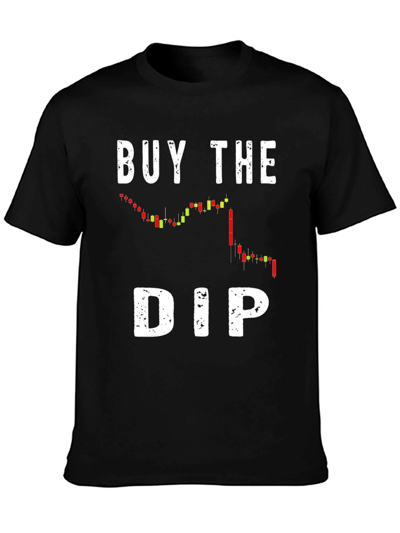 Buy the Dip Stock Market T-Shirt