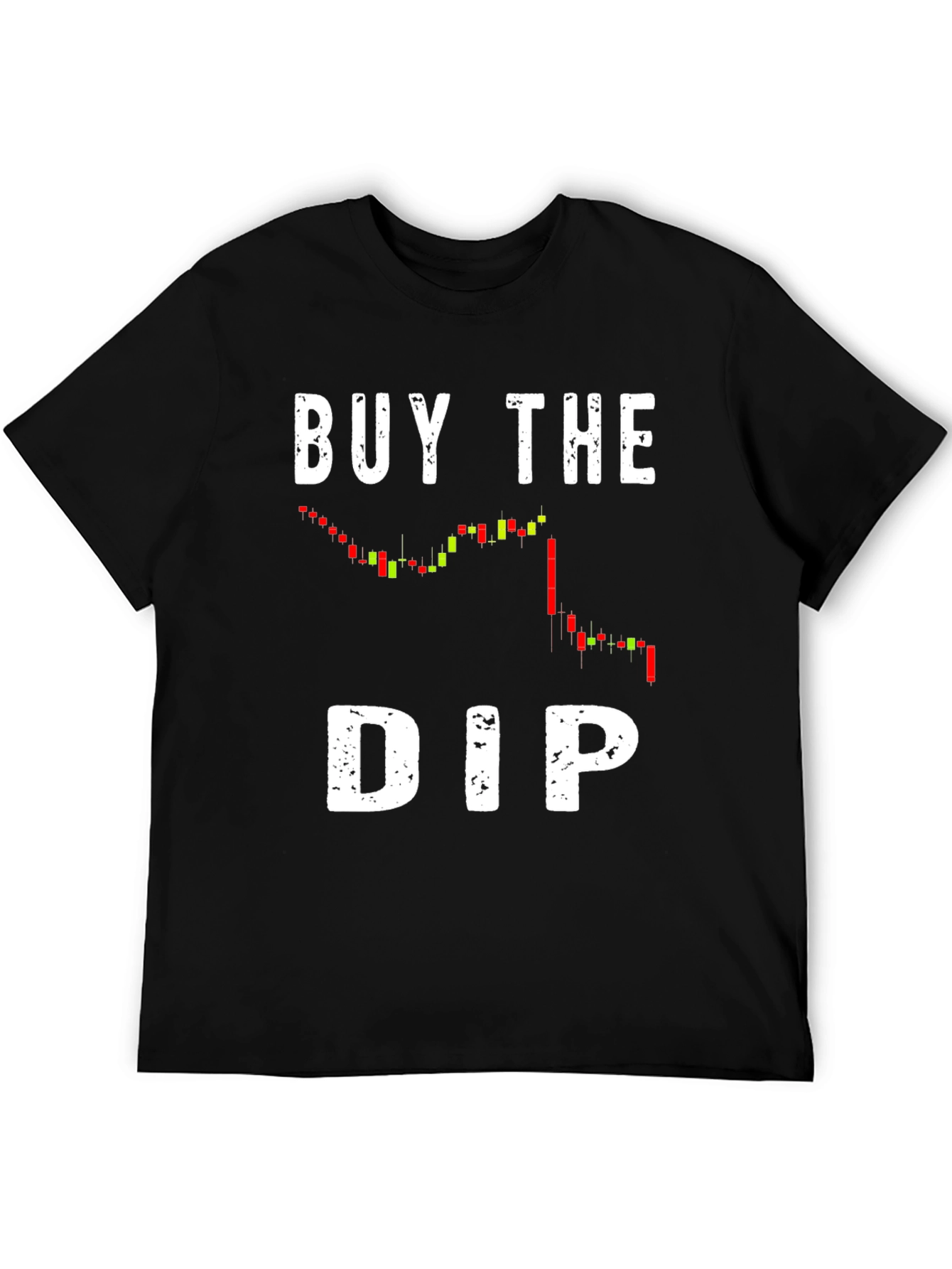 Buy the Dip Stock Market T-Shirt