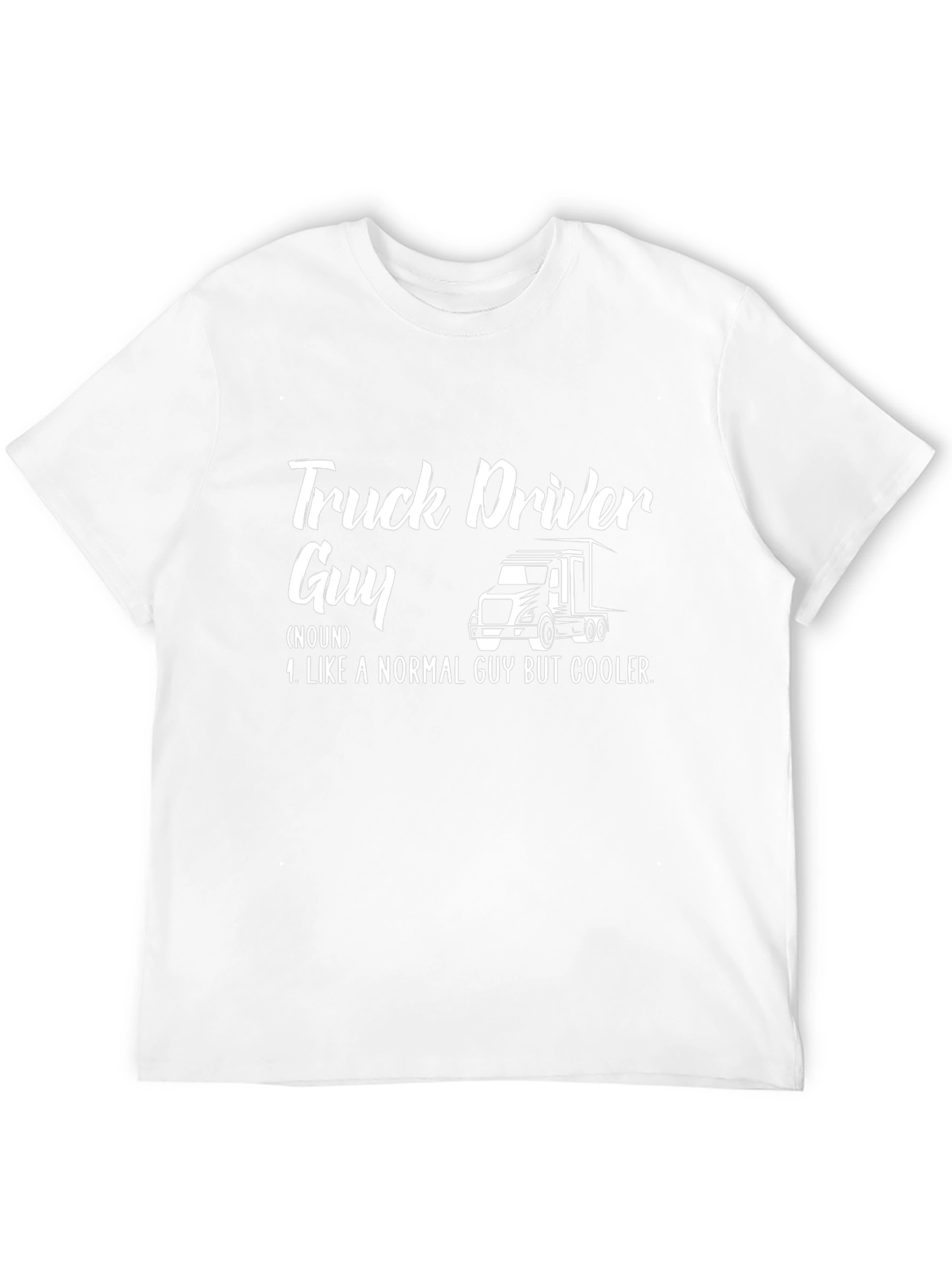 Truck Driver Guy Graphic Tee - Cool & Comfy