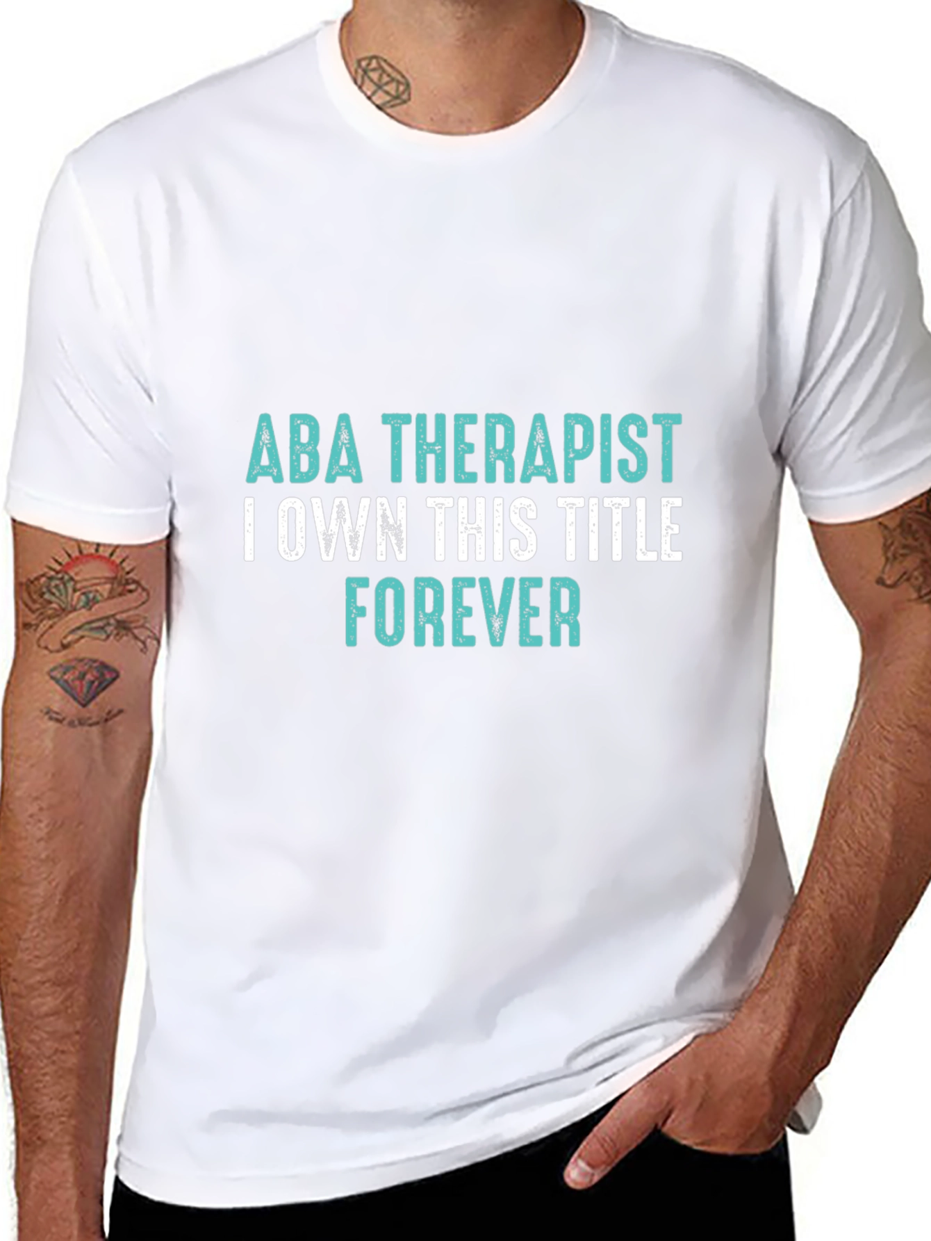 ABA Therapist Forever T-Shirt - Own the Title!
