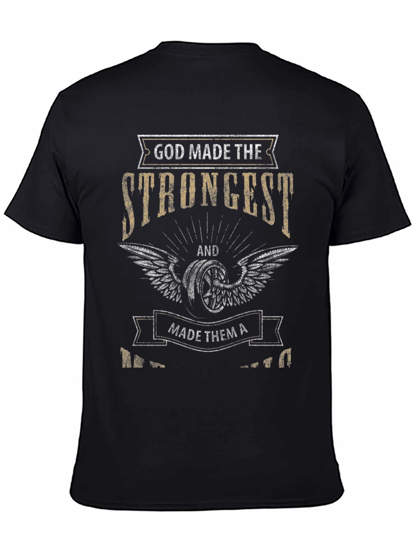 God Made The Strongest Motorcycle Biker Graphic T-Shirt