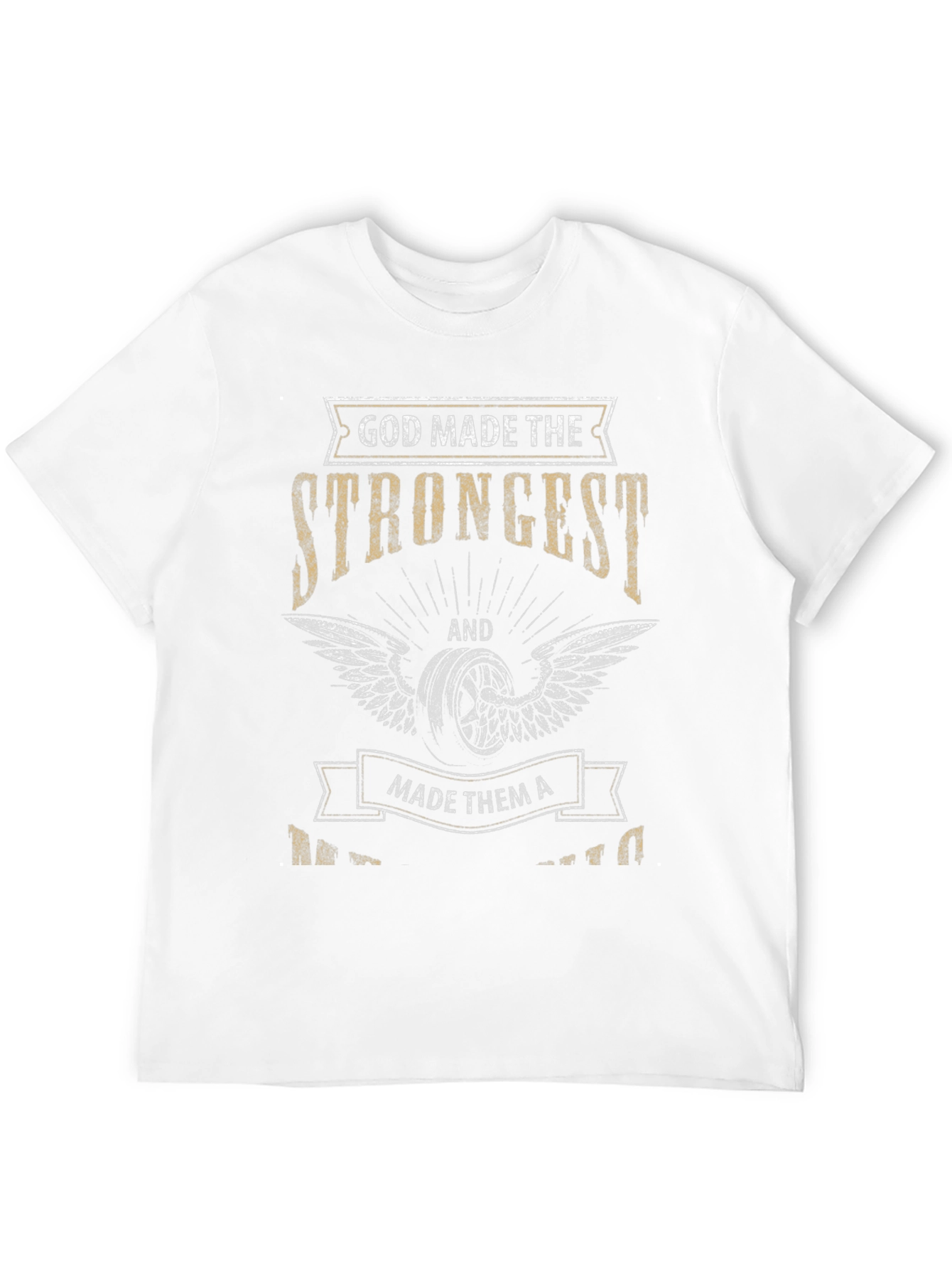 God Made The Strongest Motorcycle Biker Graphic T-Shirt