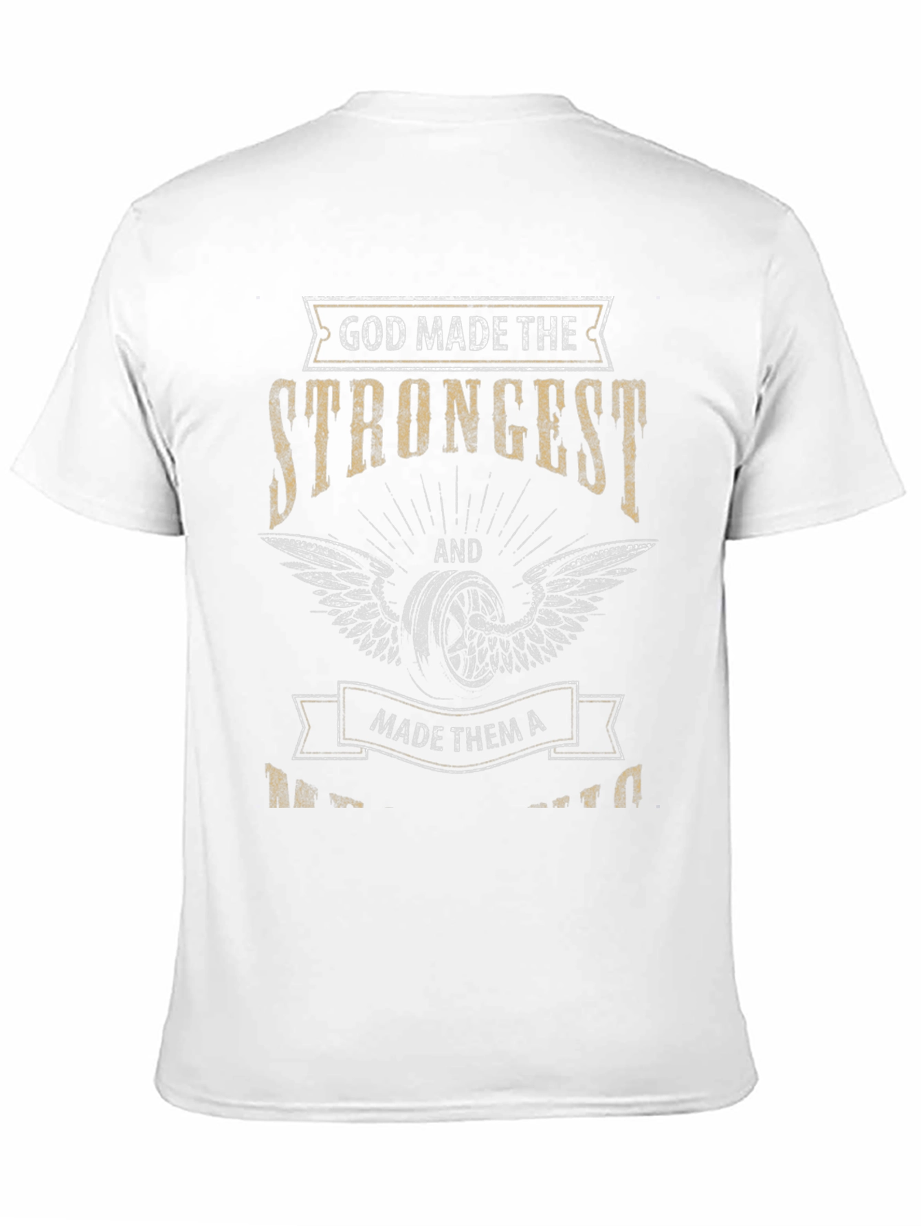 God Made The Strongest Motorcycle Biker Graphic T-Shirt