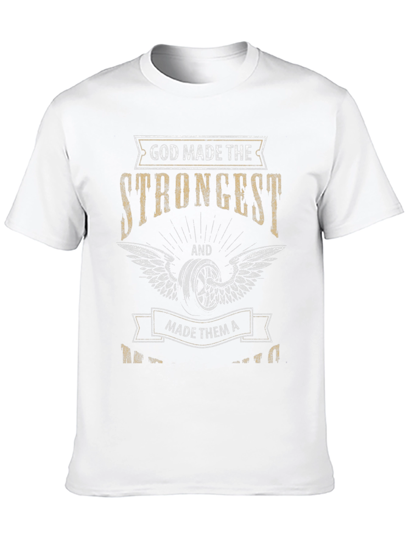 God Made The Strongest Motorcycle Biker Graphic T-Shirt