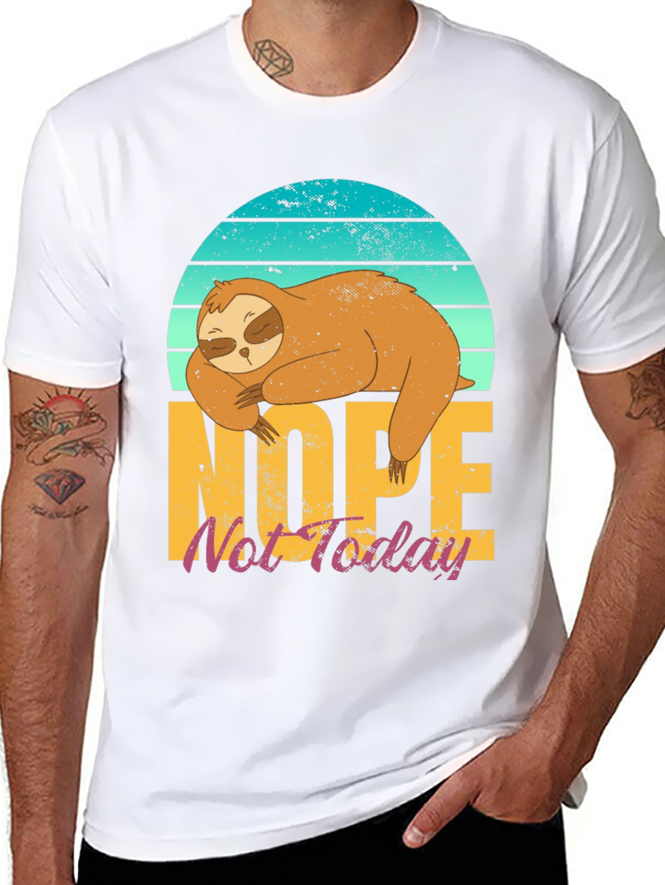 Nope Not Today Sloth T-Shirt