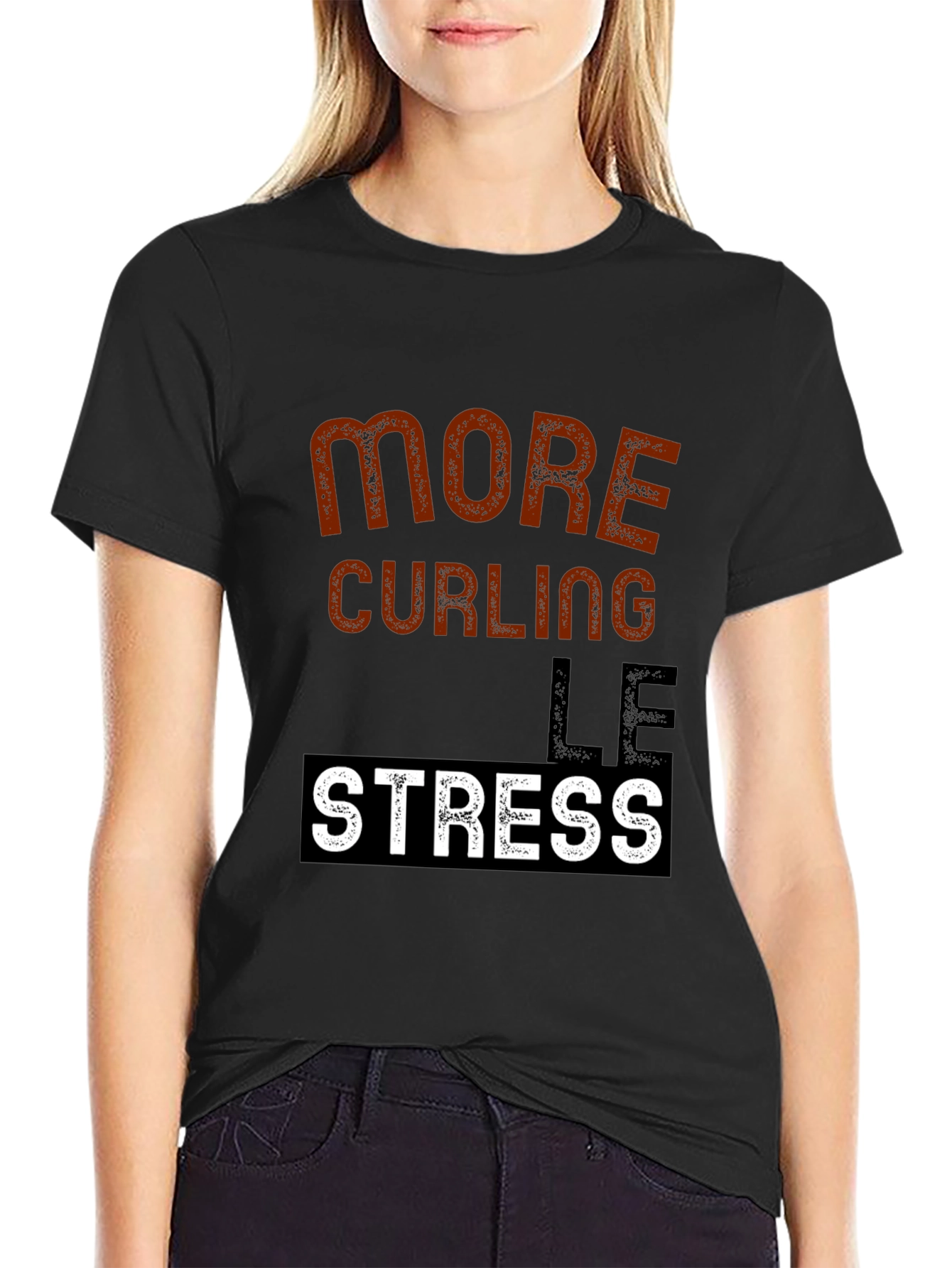 More Curling Less Stress Black T-Shirt