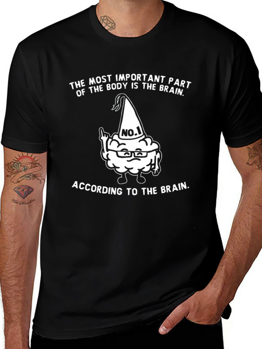 Funny Brain T-Shirt - Most Important Part