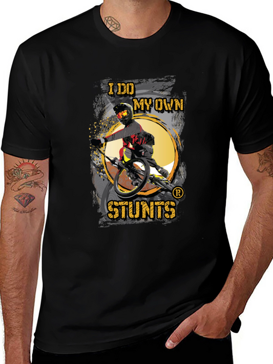 I Do My Own Stunts T-Shirt - Mountain Bike Design