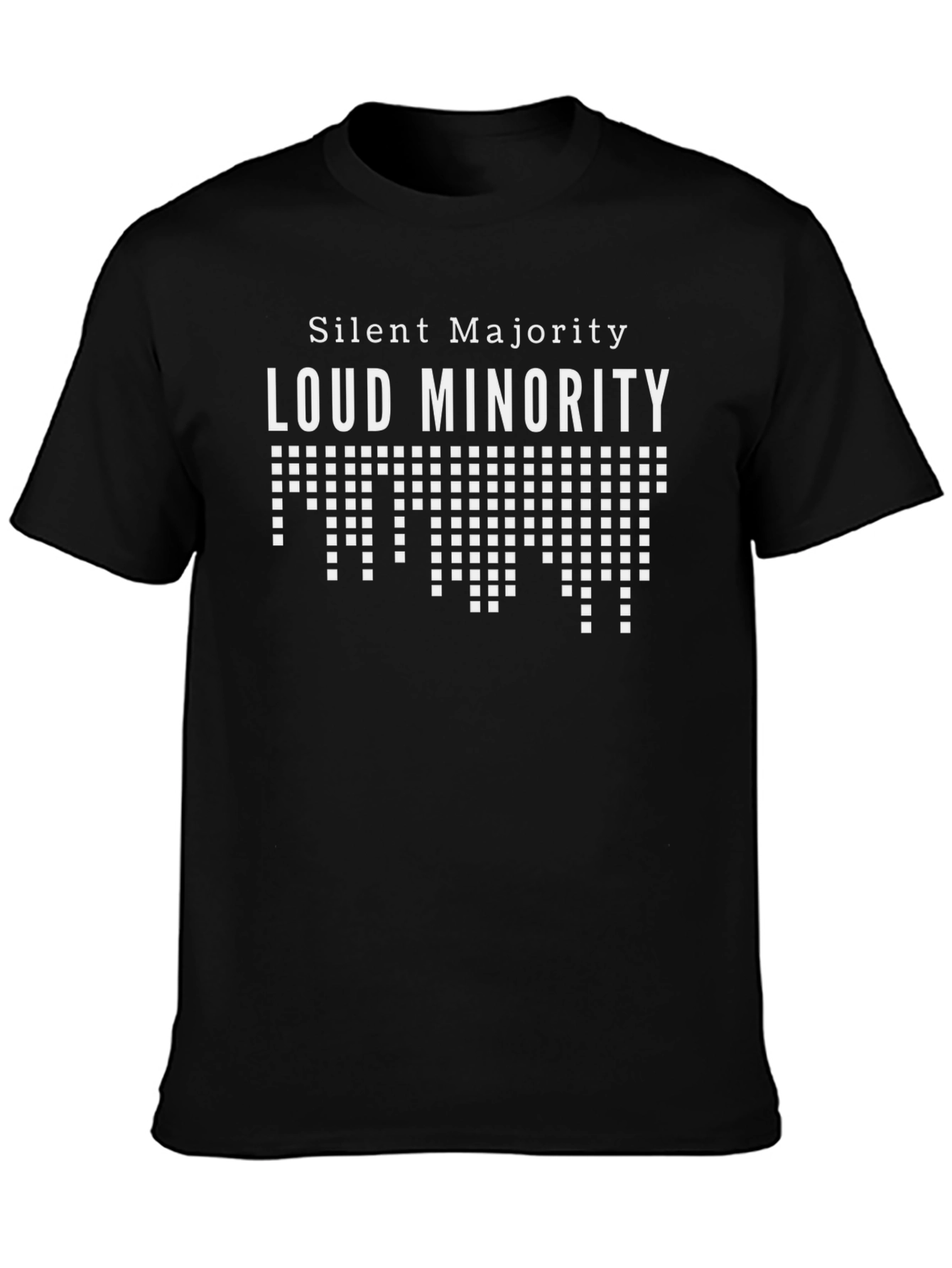 Silent Majority Loud Minority Graphic Tee