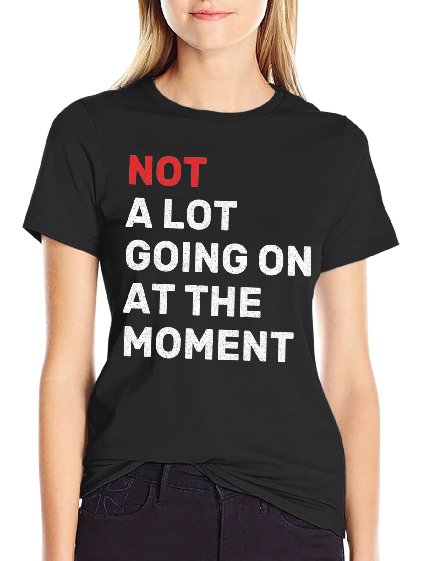 Funny Not A Lot Going On Graphic Tee