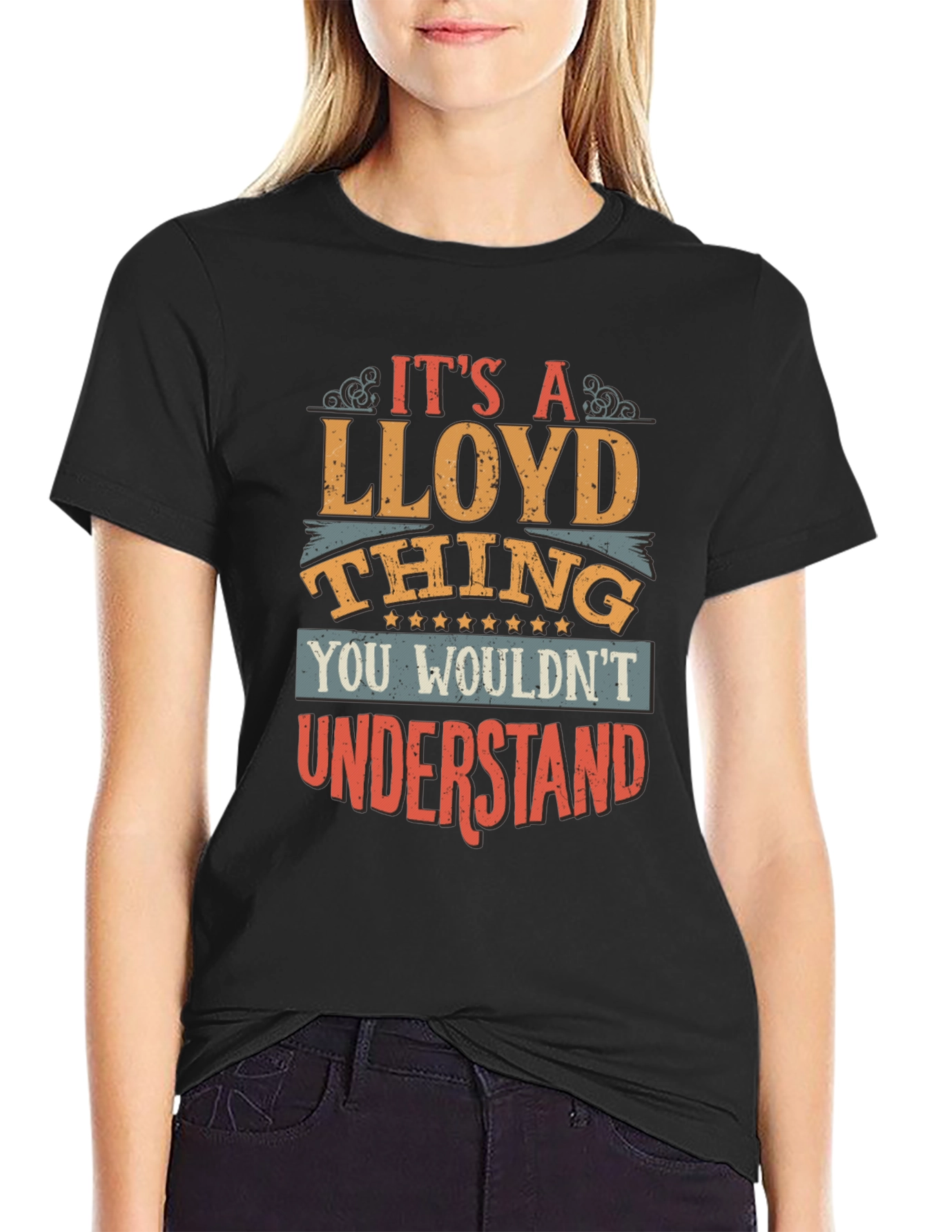 Its A Lloyd Thing T-Shirt - You Wouldnt Understand