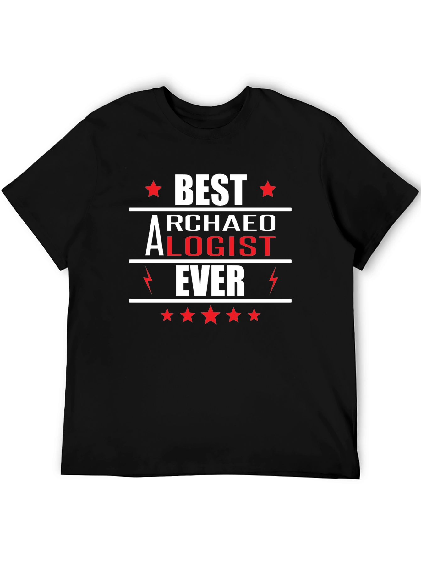 Best Archaeologist Ever T-Shirt - Novelty Gift Tee