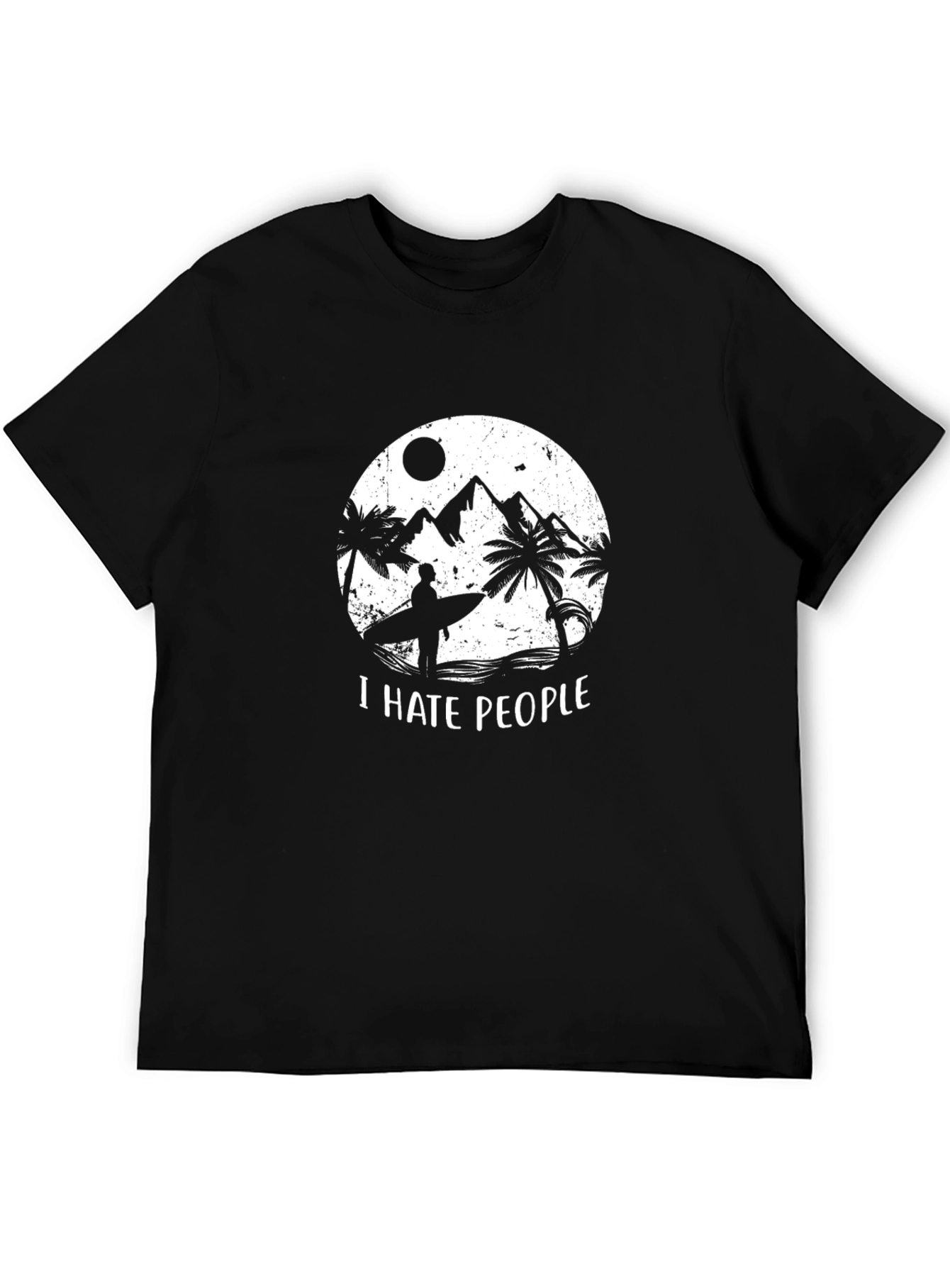 I Hate People Graphic T-Shirt - Beach Vibes