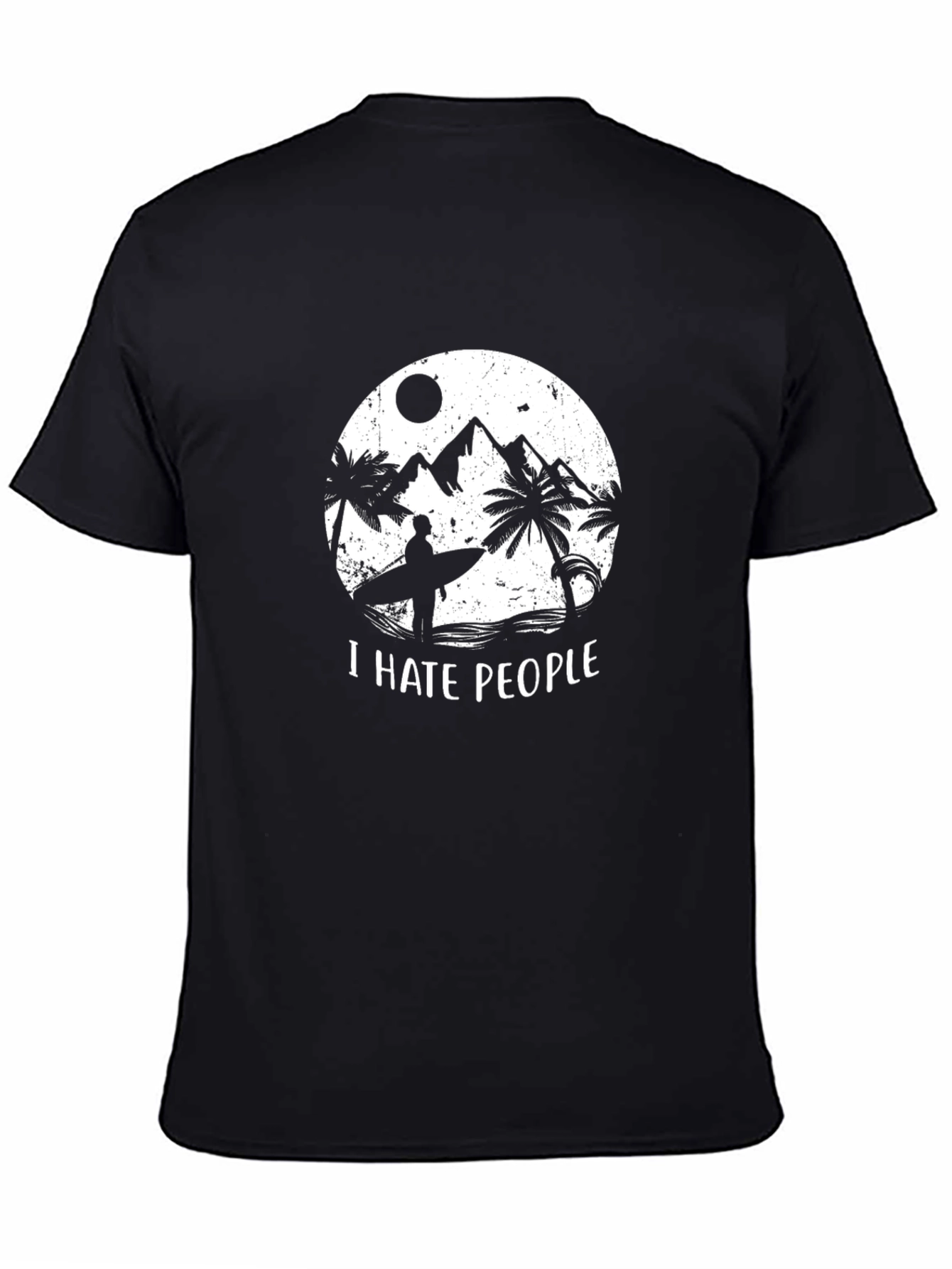 I Hate People Graphic T-Shirt - Beach Vibes