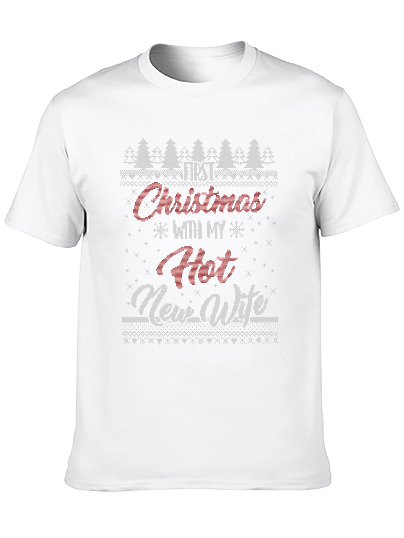 Funny Christmas T-Shirt First Christmas with Hot New Wife