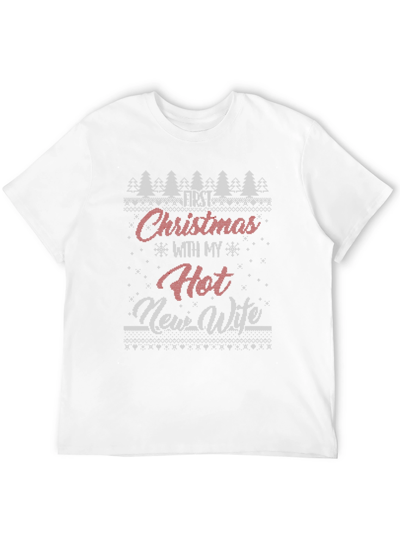 Funny Christmas T-Shirt First Christmas with Hot New Wife