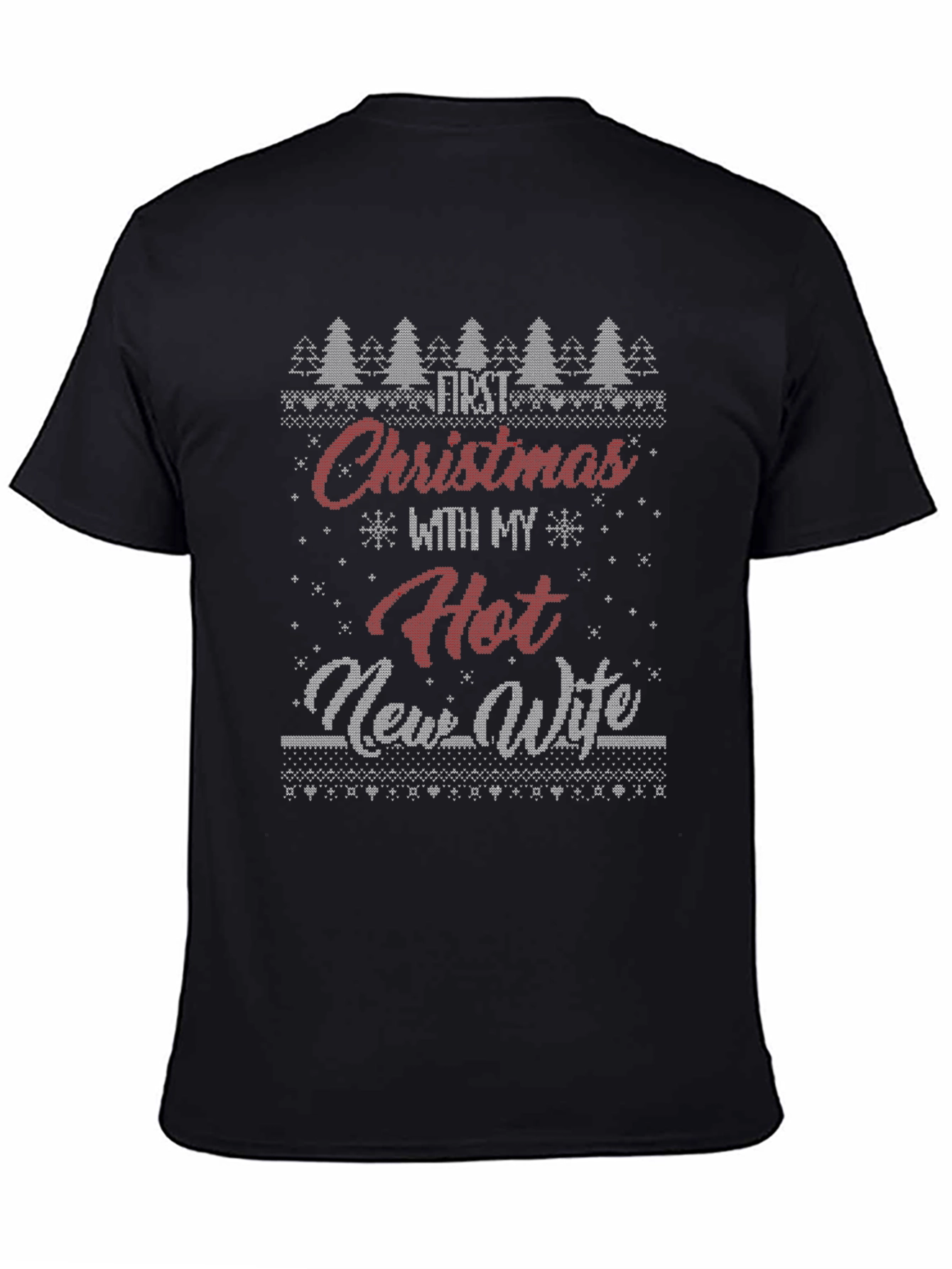 Funny Christmas T-Shirt First Christmas with Hot New Wife