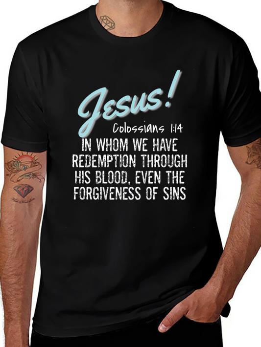 Jesus Colossians 1:14 T-Shirt Christian Apparel