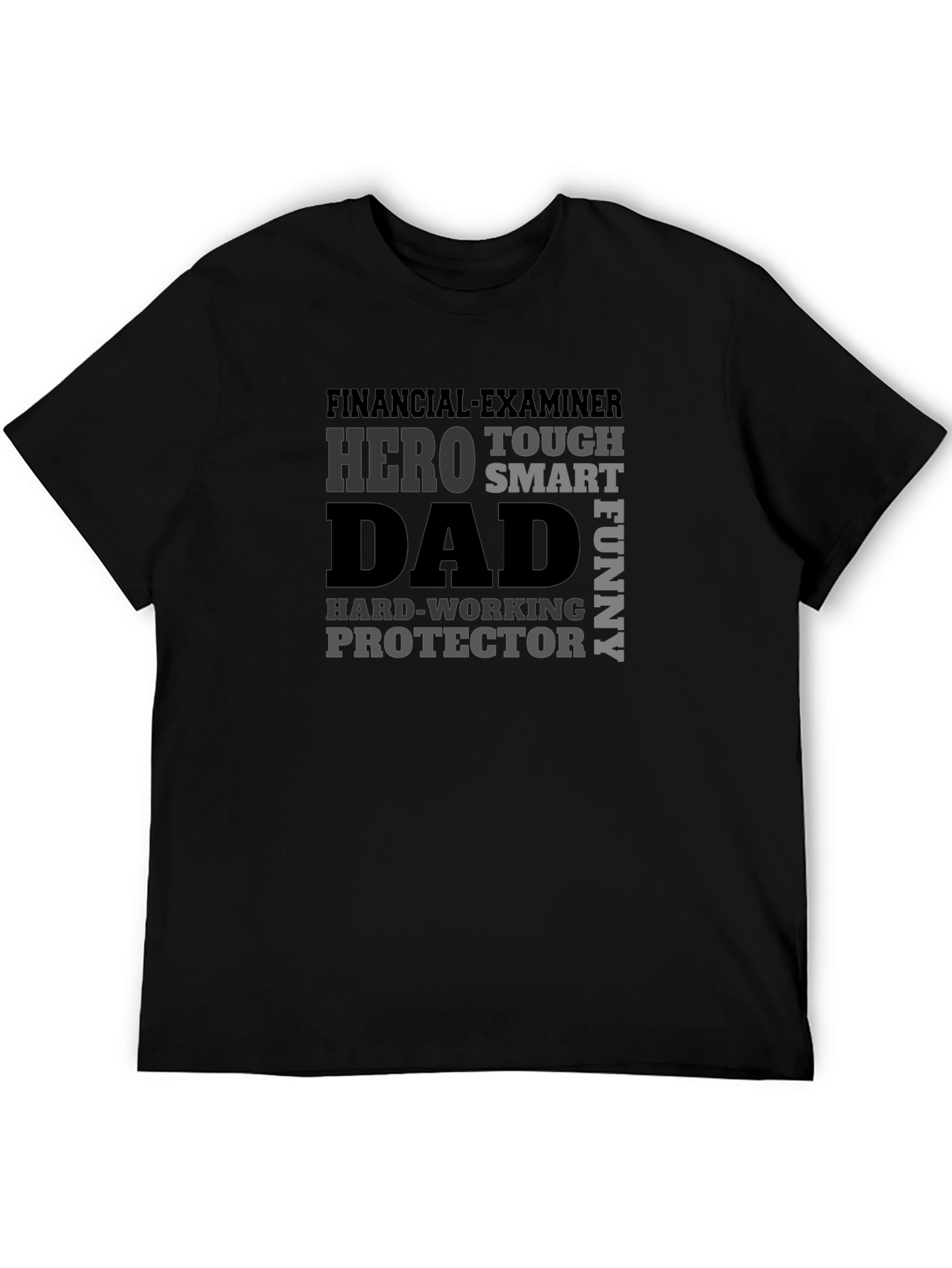Hero Dad Graphic Tee - Financial Examiner Edition