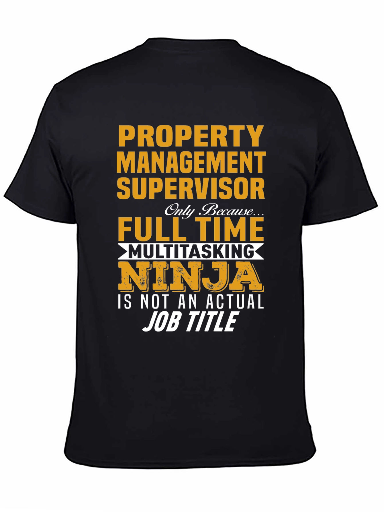 Property Management Ninja T-Shirt