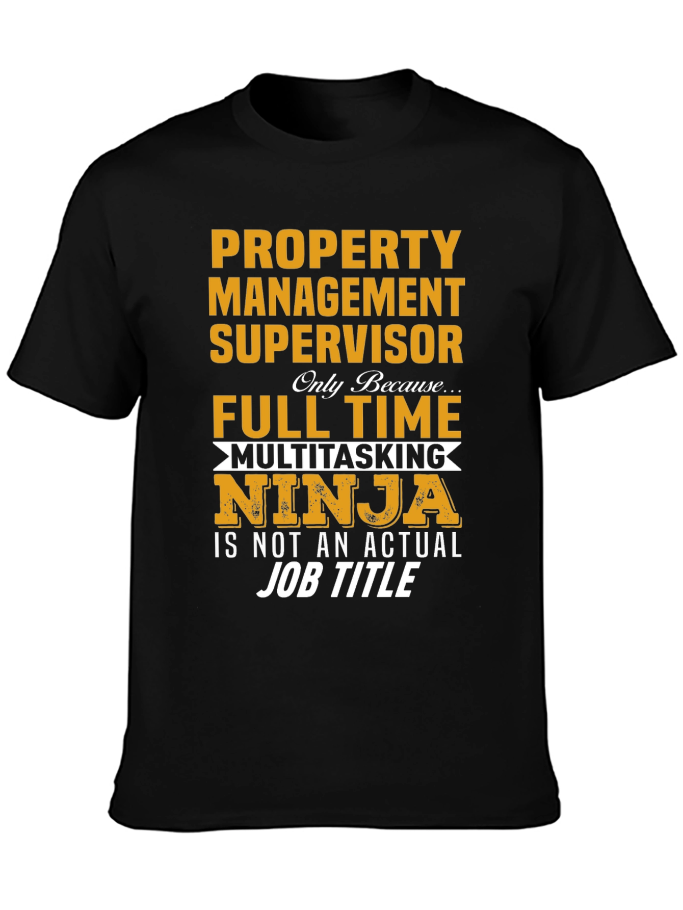 Property Management Ninja T-Shirt