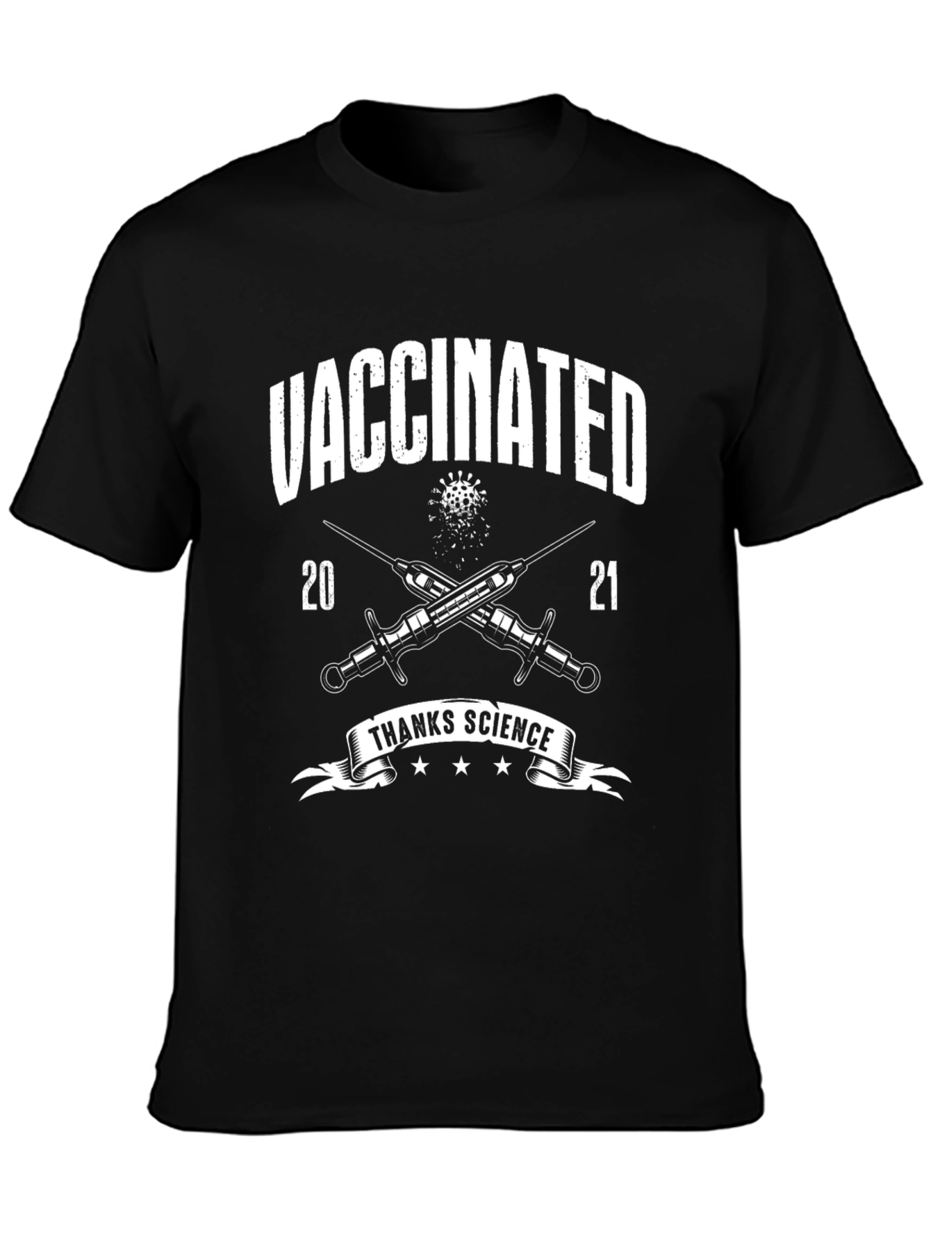 Vaccinated 2021 T-Shirt Thanks Science Novelty Graphic Tee