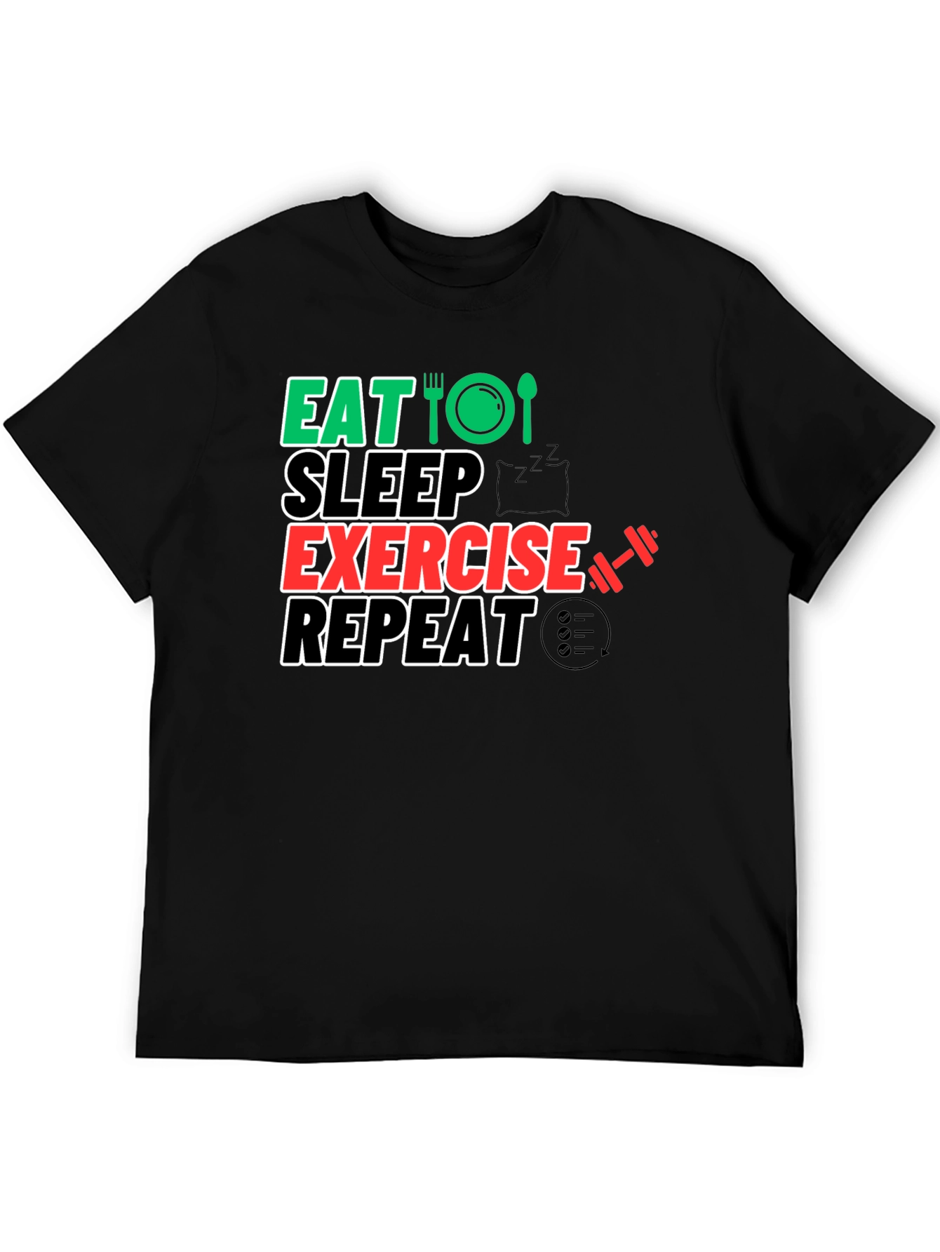 Eat Sleep Exercise Repeat Black Graphic Tee