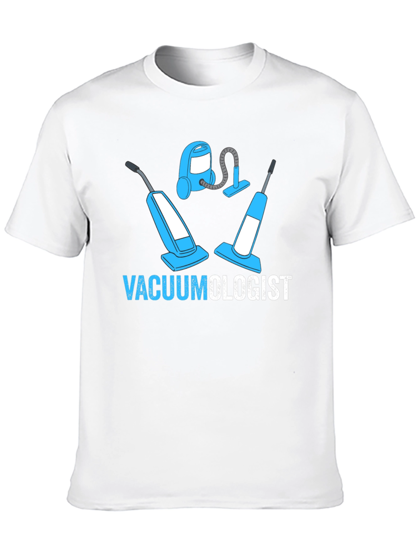 Vacuumologist T-Shirt Funny Cleaning Gift